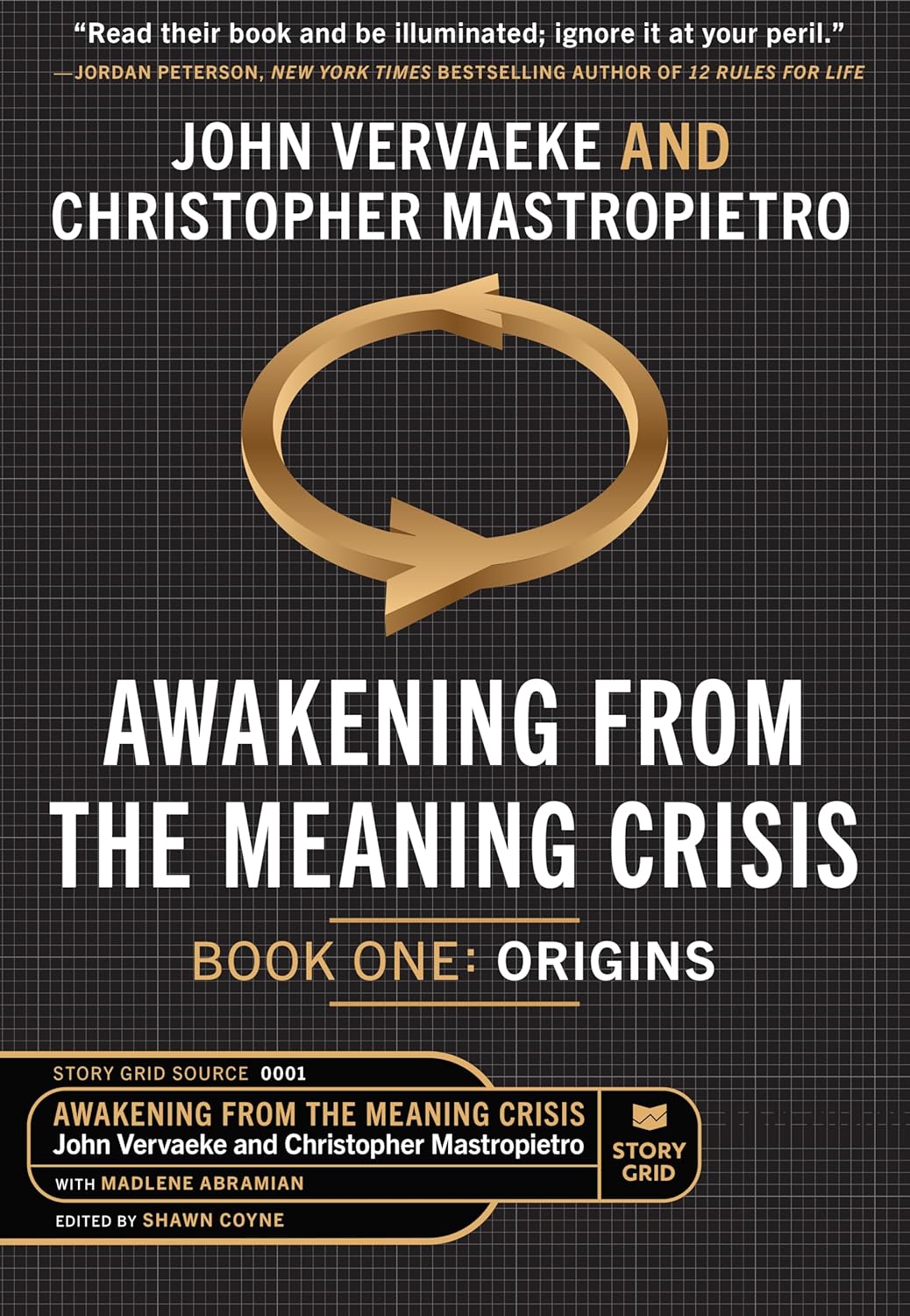 Awakening From the Meaning Crisis Part 1 Origins Kindle edition by