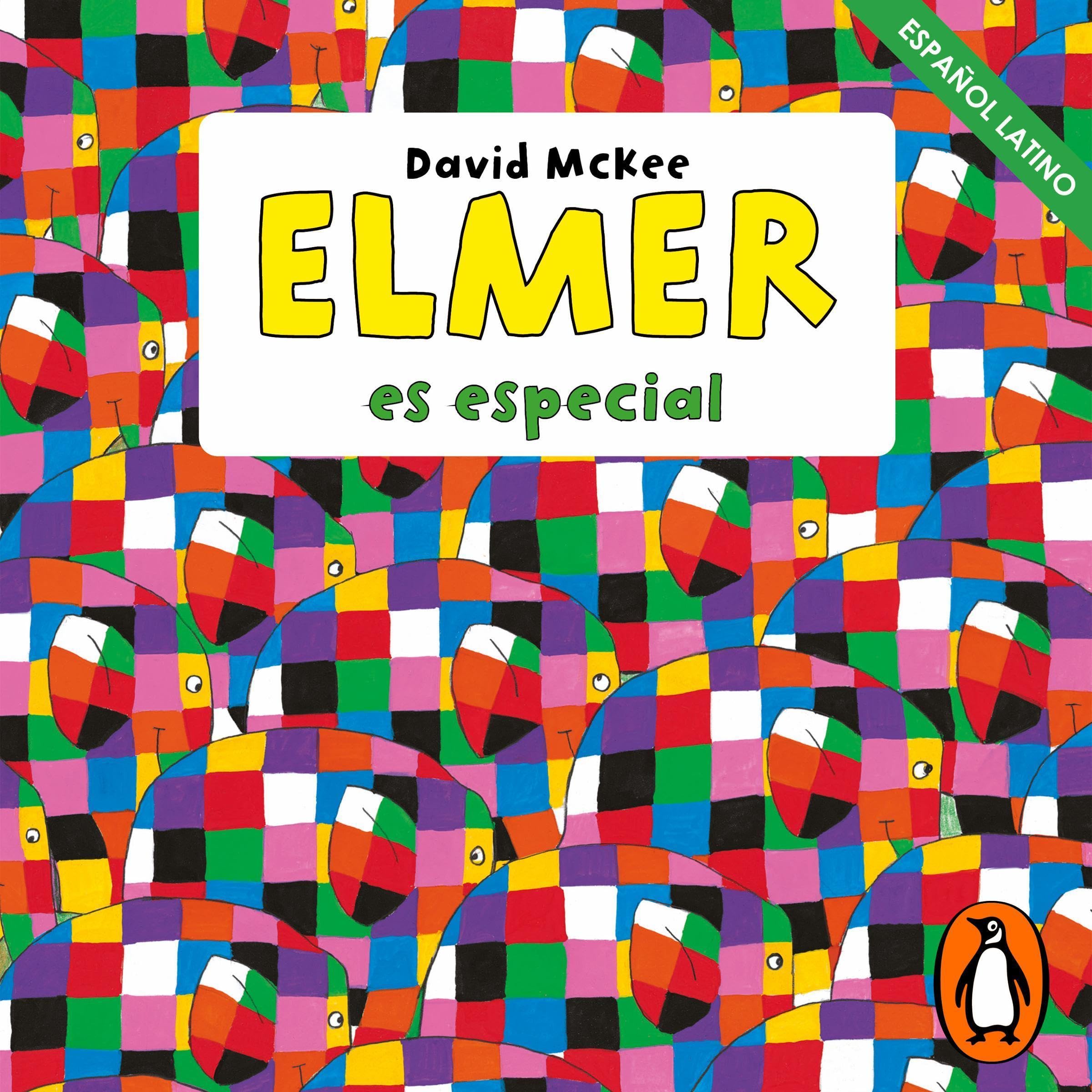 Elmer. Recopilatorio de cuentos - Elmer es especial