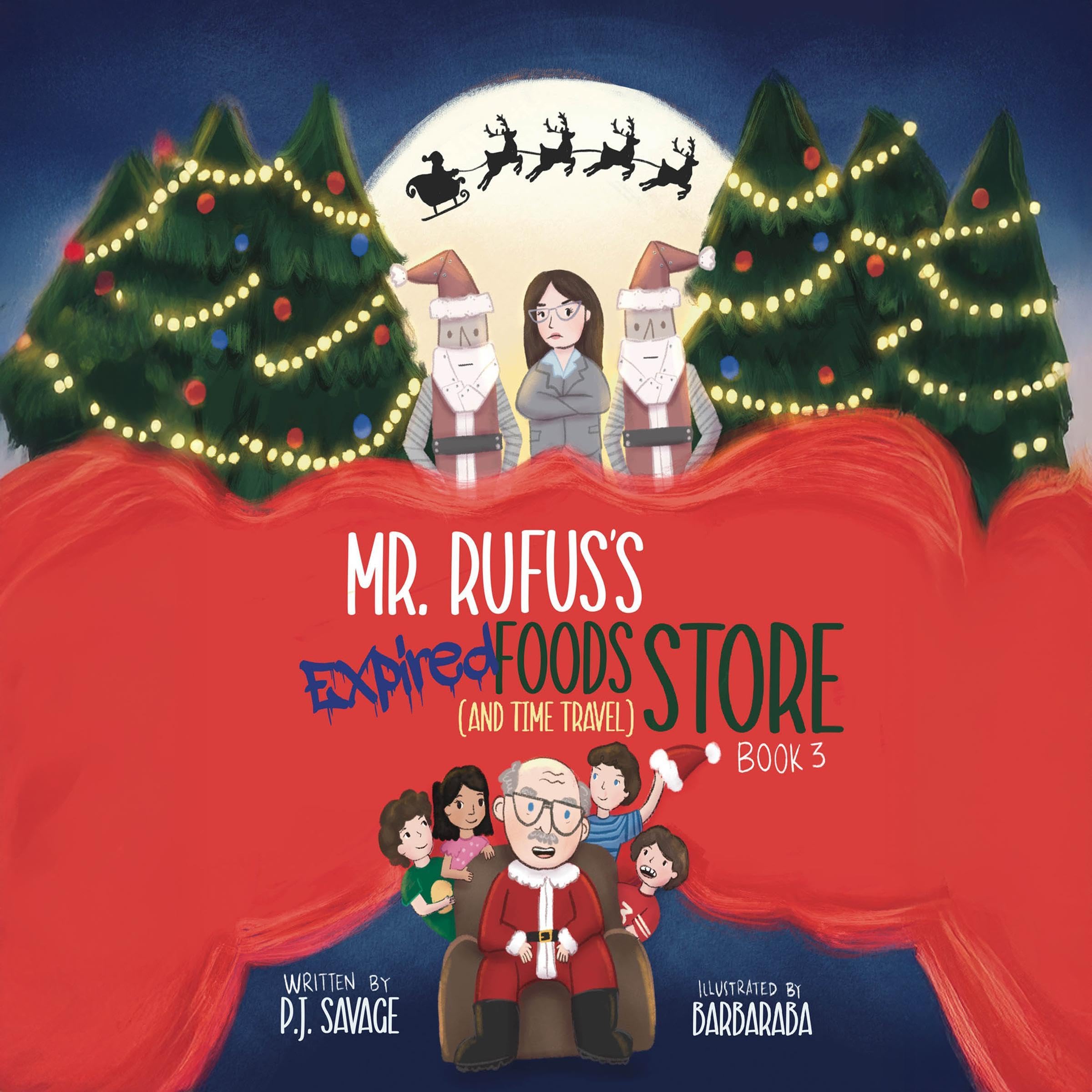 Cover art for Mr. Rufus's Expired Foods (and Time Travel) Store, Book 3