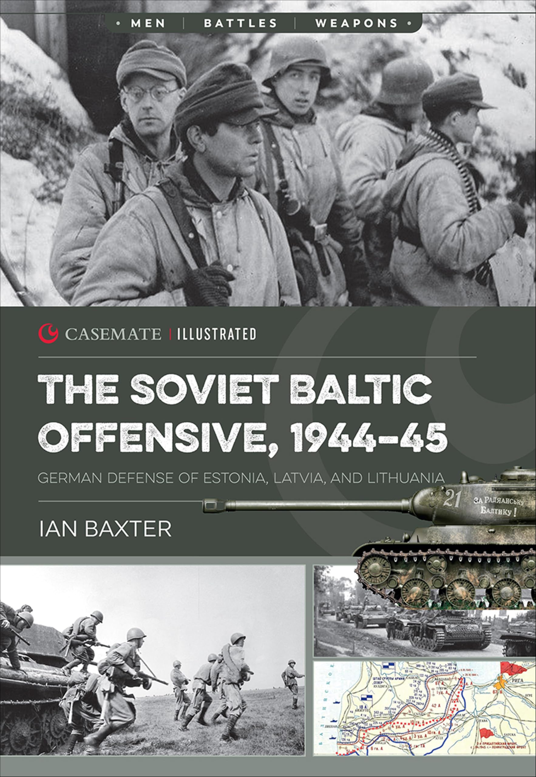 Soviet Baltic Offensive 1944-45 livre histoire militaire Casemate Illustrated English