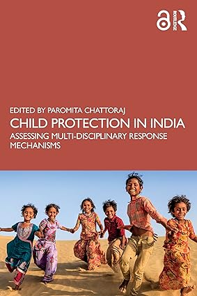 Child Protection in India: Assessing Multi-disciplinary Response Mechanisms book cover