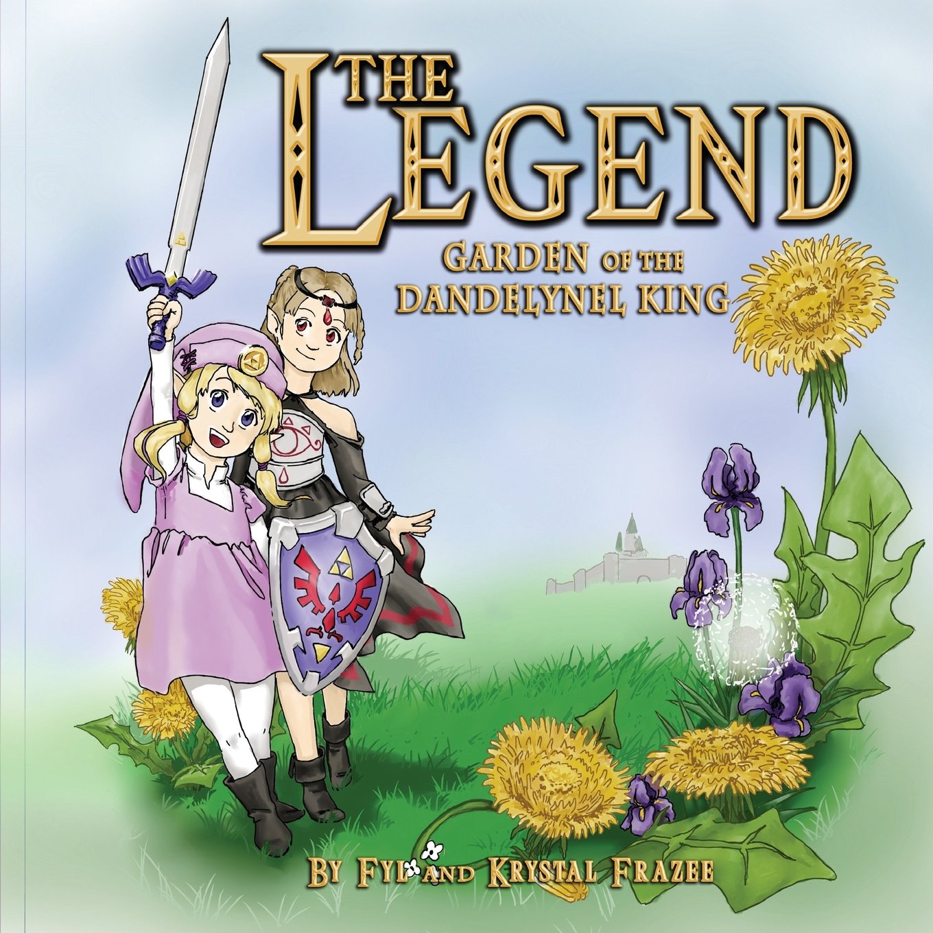 The Legend: Garden of the Dandelynel King : Frazee, Fyl, Frazee, Krystal:  Amazon.com.au: Books