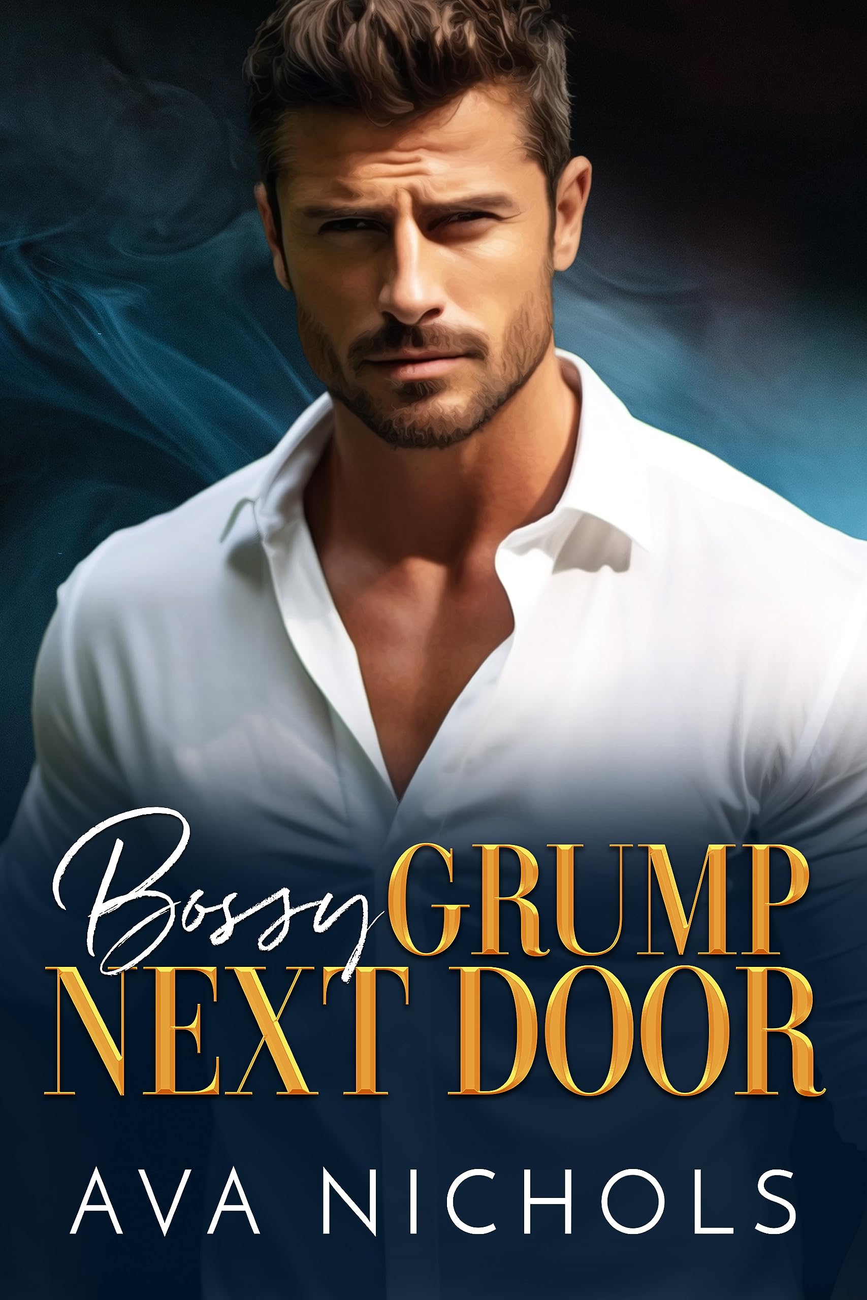 Bossy Grump Next Door: An Enemies to Lovers, Billionaire Boss Romance