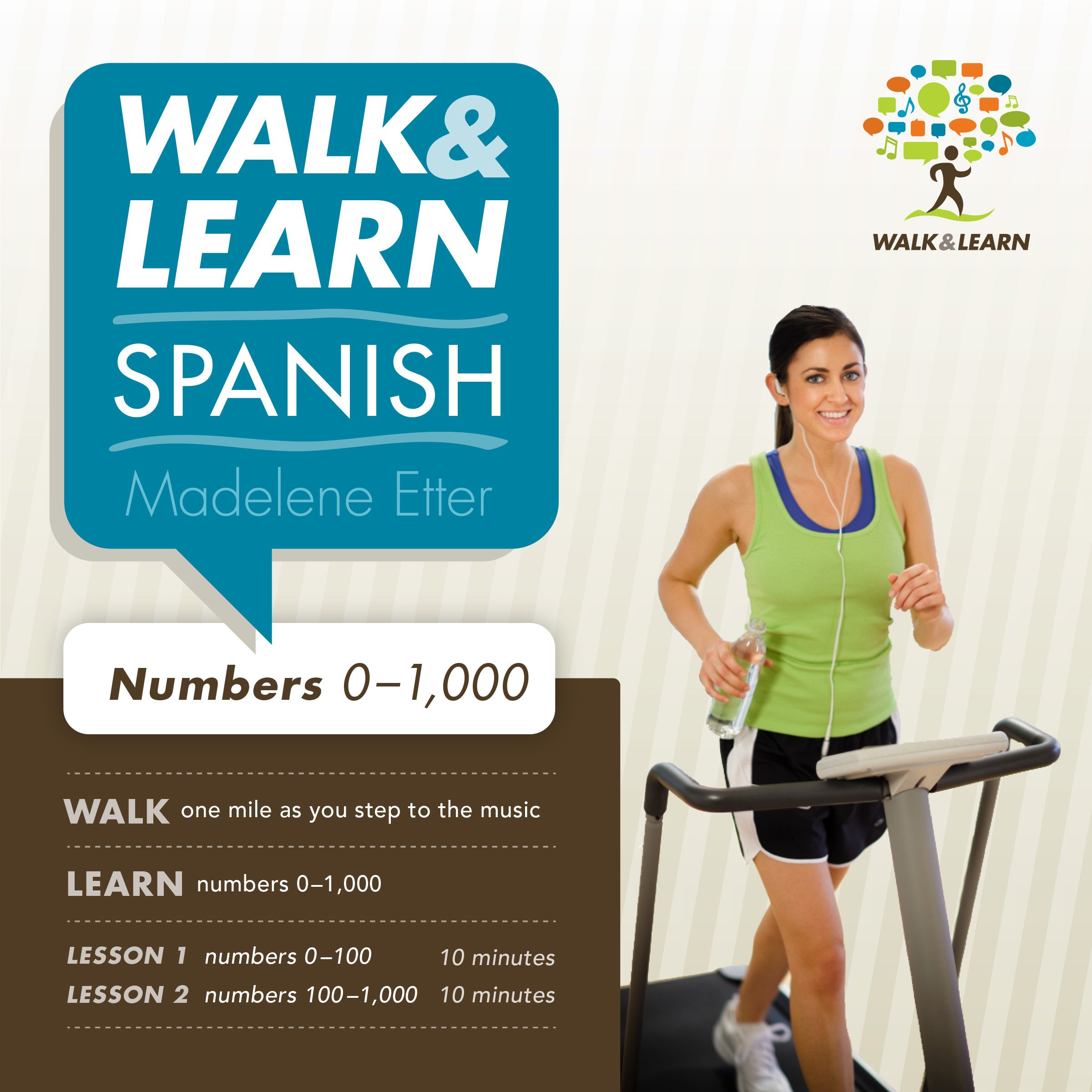Walk and Learn Spanish Numbers 0-1,000: Learn Spanish Numbers as You Step to the Music