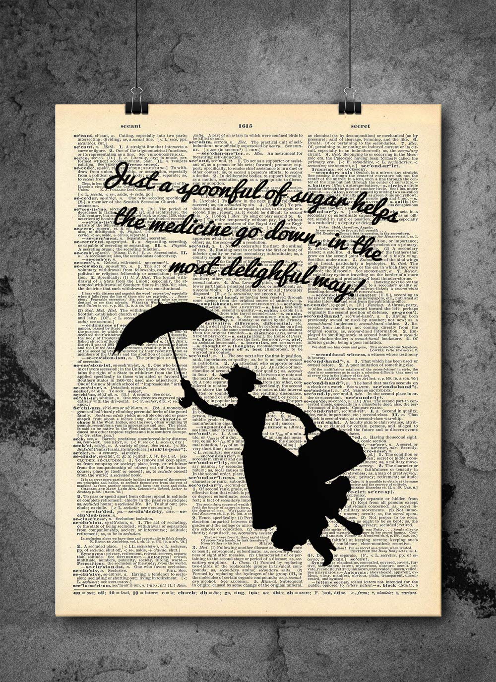 Mary Poppins Just A Spoonful Quote - Dictionary Art Print - Vintage Dictionary Art Decor Home Vintage Art Abstract Prints Wall Art for Home Decor Wall Decorations | Print Only D254