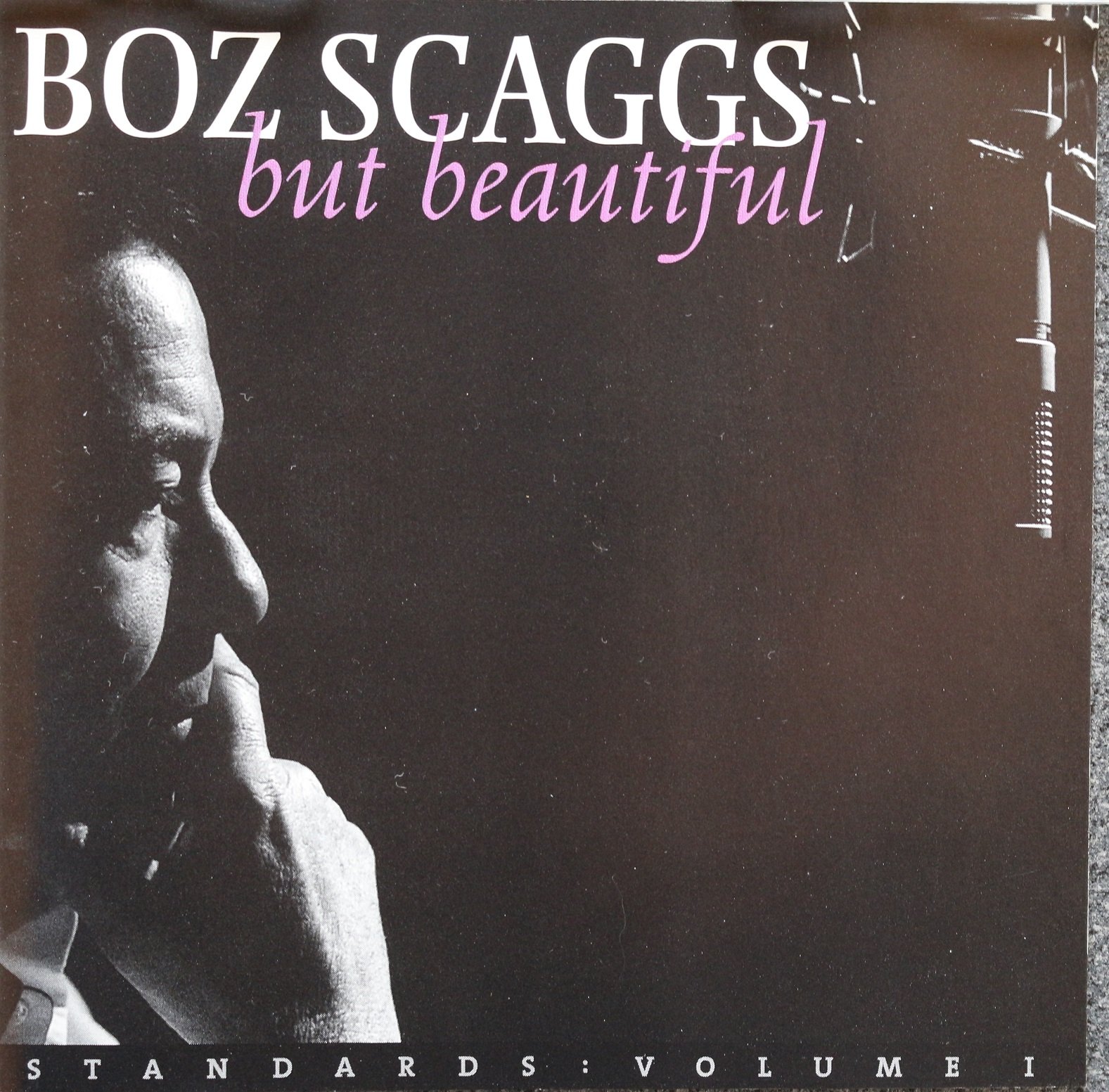 But Beautiful [Audio CD] Boz Scaggs; John Shifflett; Paul Nagel; Jason Lewis; Eric Crystal; George Gershwin; Axel Stordahl; Bob Haggart; Ira Gershwin; J. Fred Coots; Irving Mills; Lorenz Hart; Sammy Cahn; Gene DePaul; Sam M. Lewis; Leo Robin; Richard Rodgers; Ralph Rainger; Duke Ellington; Ray Evans; Don Raye; James Van Heusen; Mitchell Parish; Jay Livingston; Paul Weston; John Martyn and Johnny Burke