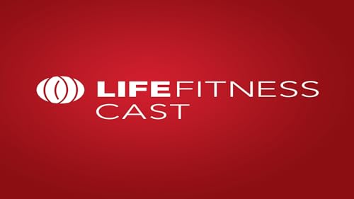 Life Fitness Cast