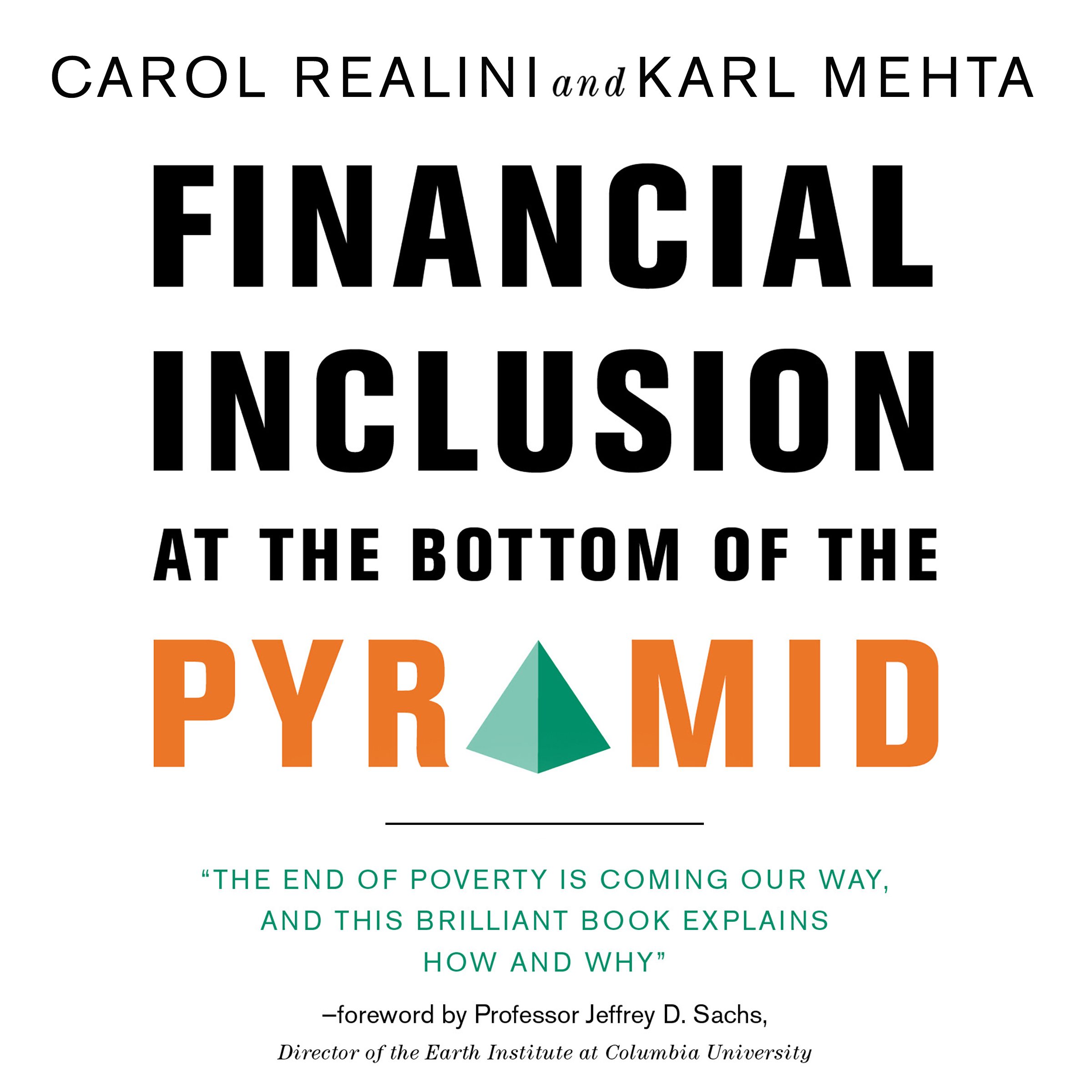 Financial Inclusion at the Bottom of the Pyramid