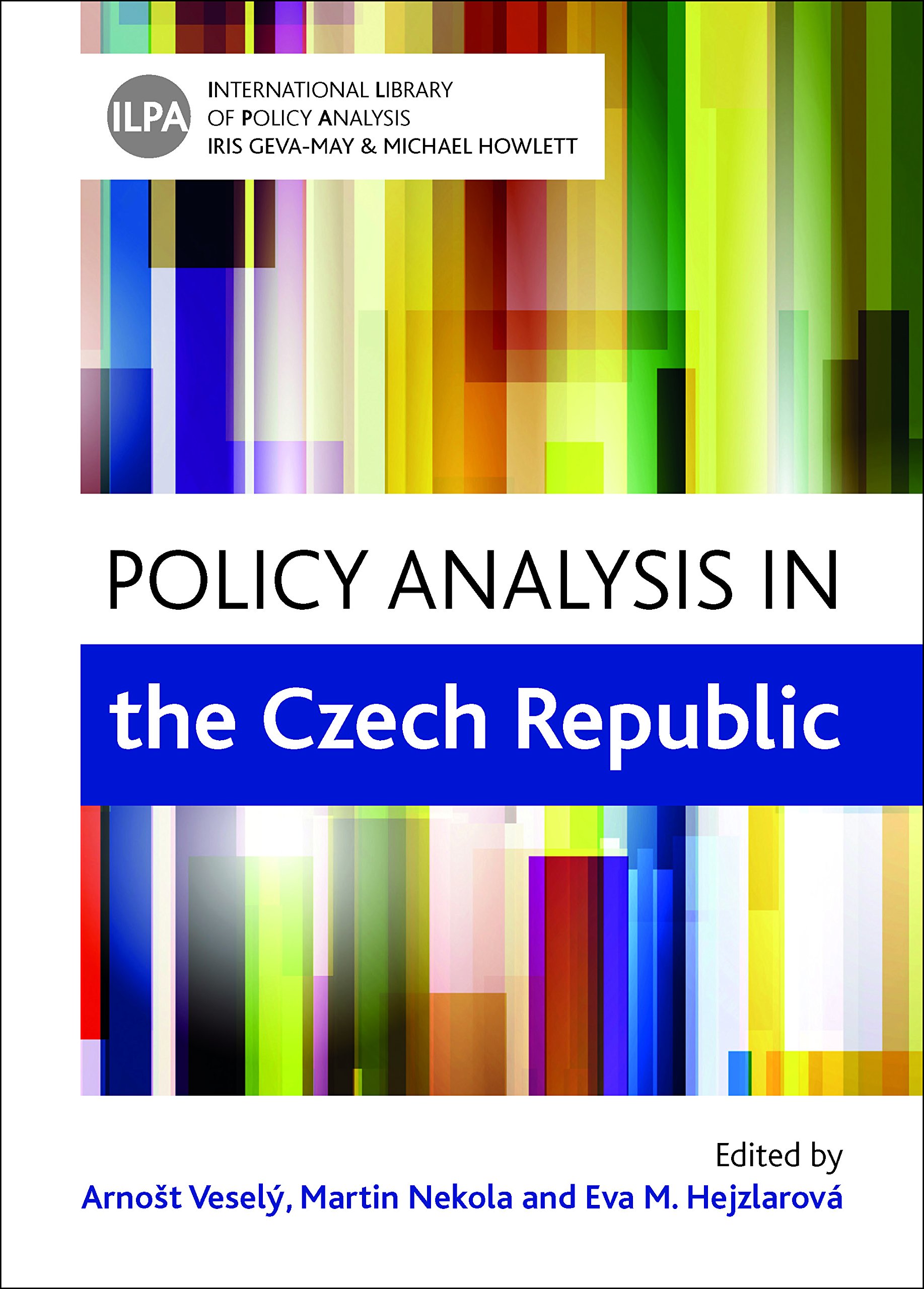 Policy Analysis in the Czech Republic (International Library of Policy Analysis) (English Edition)