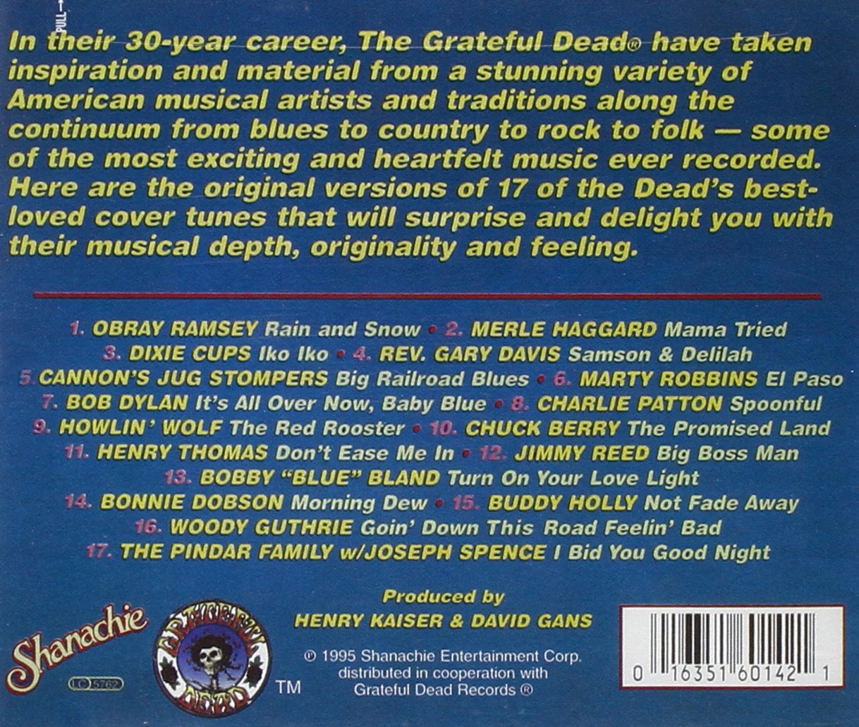The Music Never Stopped: Roots of the Grateful Dead