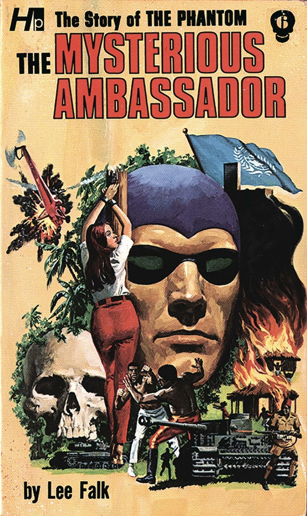 The Phantom: The Complete Avon Novels: Volume #6 The Mysterious Ambassador (PHANTOM COMP AVON NOVELS)