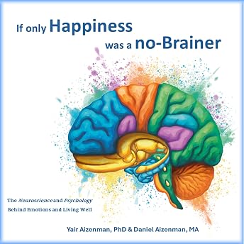 If Only Happiness Was a No-Brainer Audiobook by Yair Aizenman episode artwork