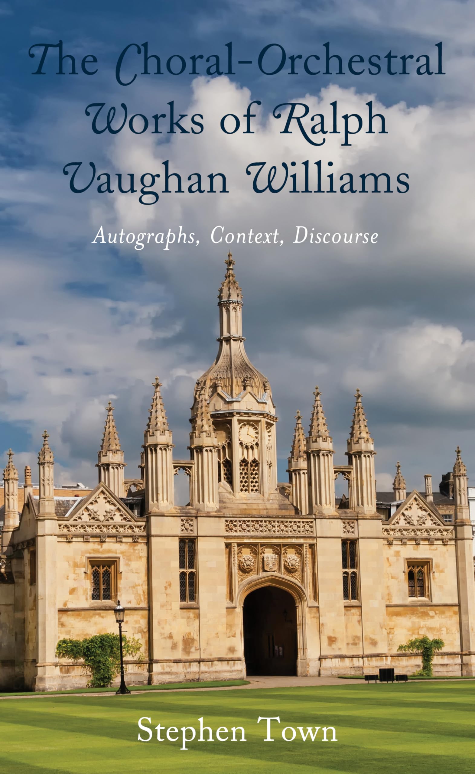 Livre Ralph Vaughan Williams : Choral-Orchestral Works, Études et Manuscrits