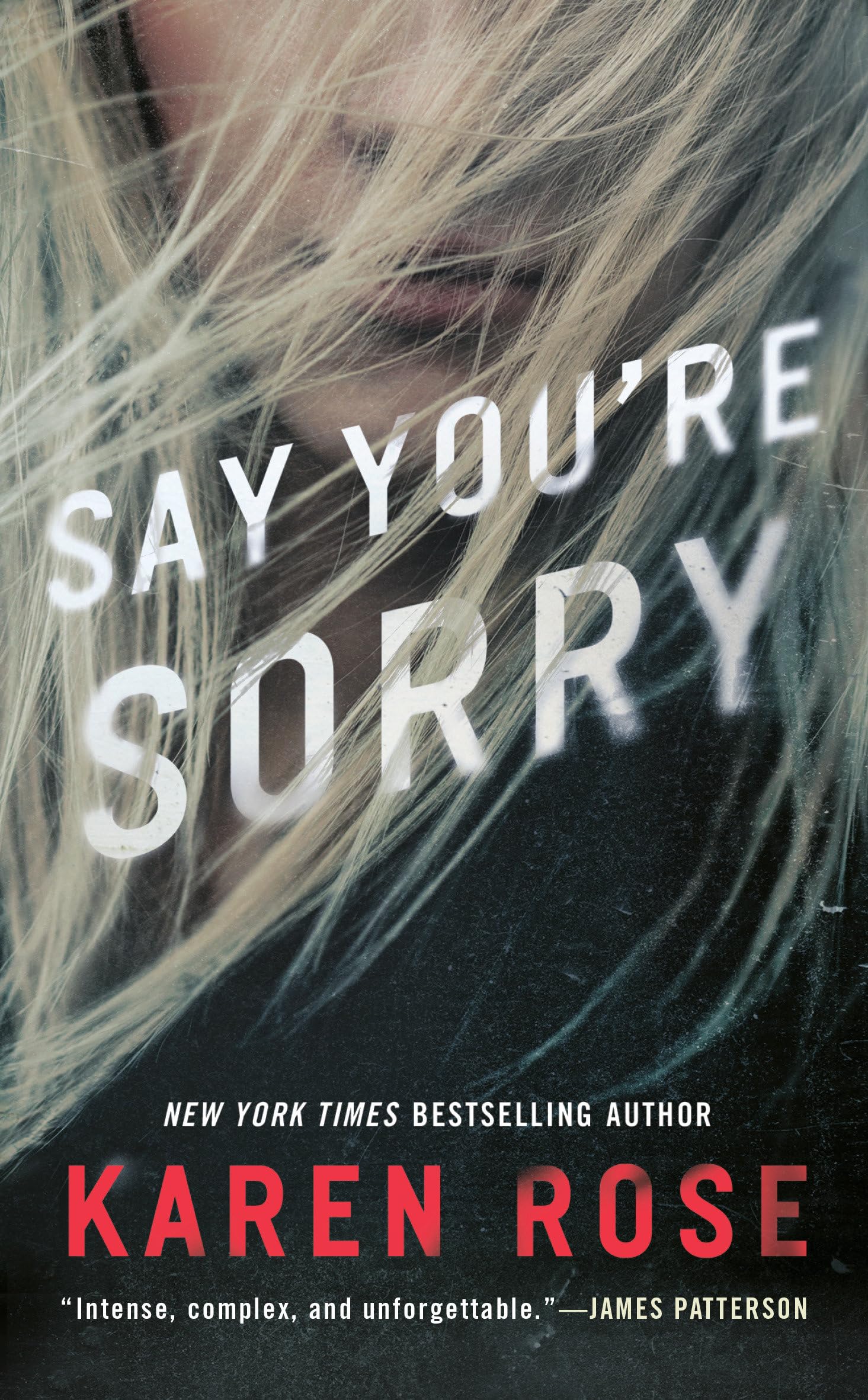 Say You're Sorry (Sacramento Series)