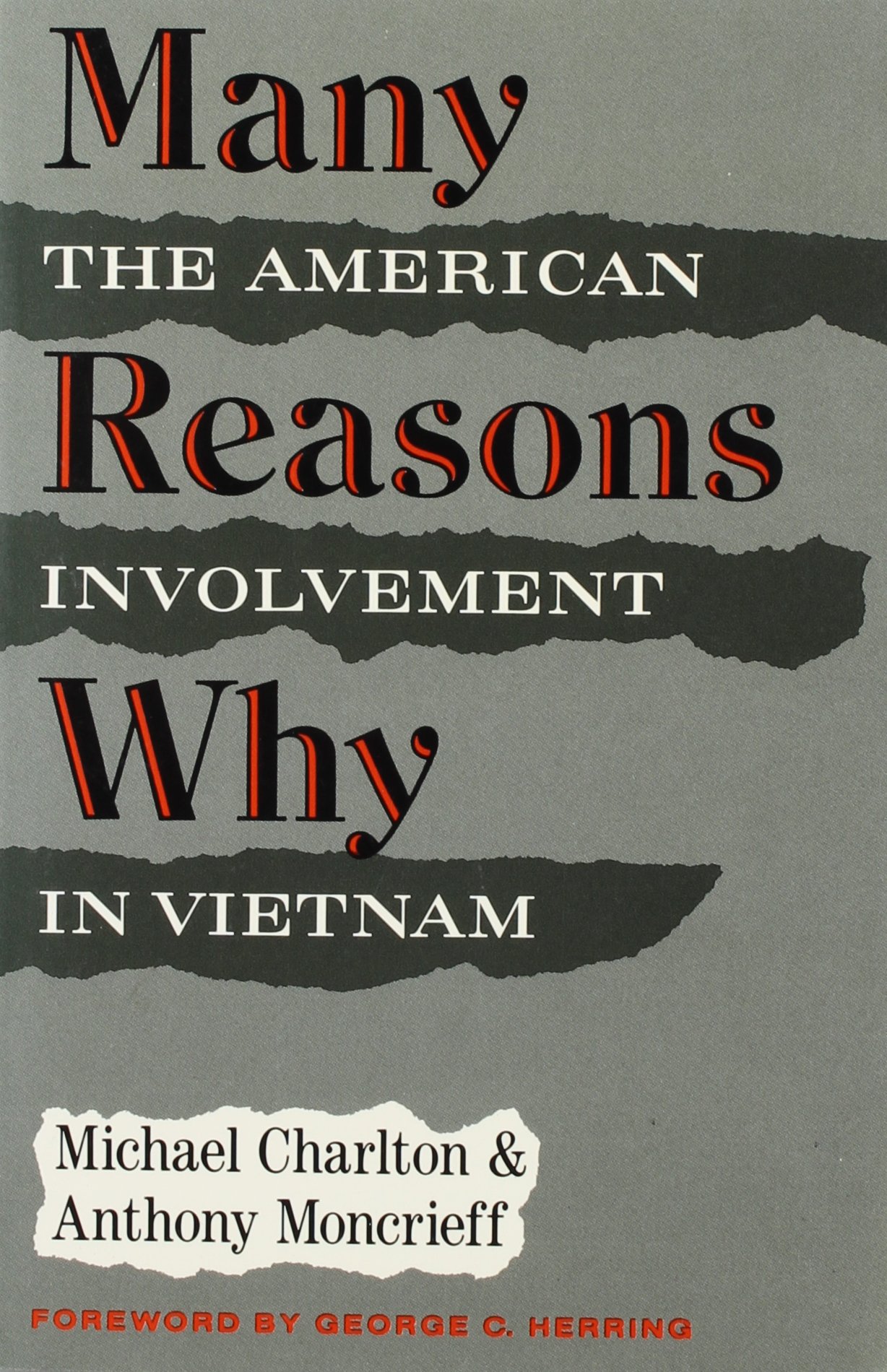 Many Reasons Why: The American Involvement in Vietnam