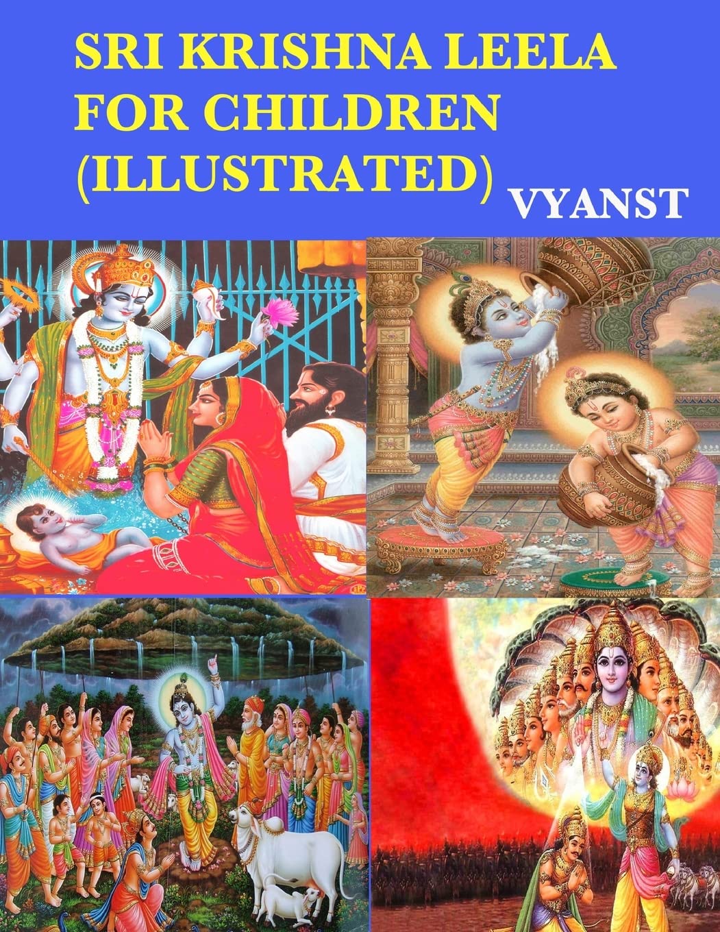 Sri Krishna Leela for Children (Illustrated): Tales from Indian Mythology
