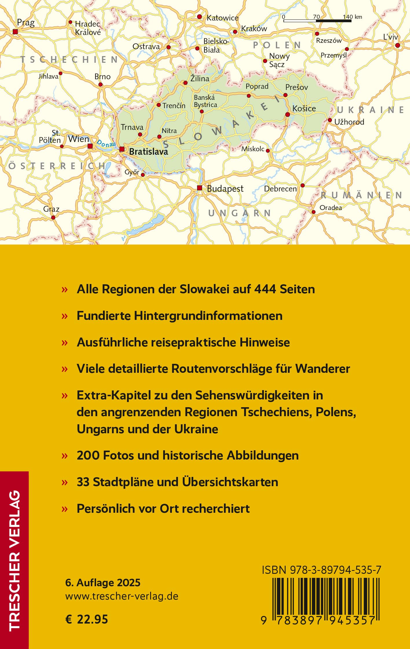 TRESCHER Reiseführer Slowakei: Unterwegs zwischen Donau und Beskiden. Mit Bratislava, Kleinen Karpaten, Hoher Tatra und Donautiefland