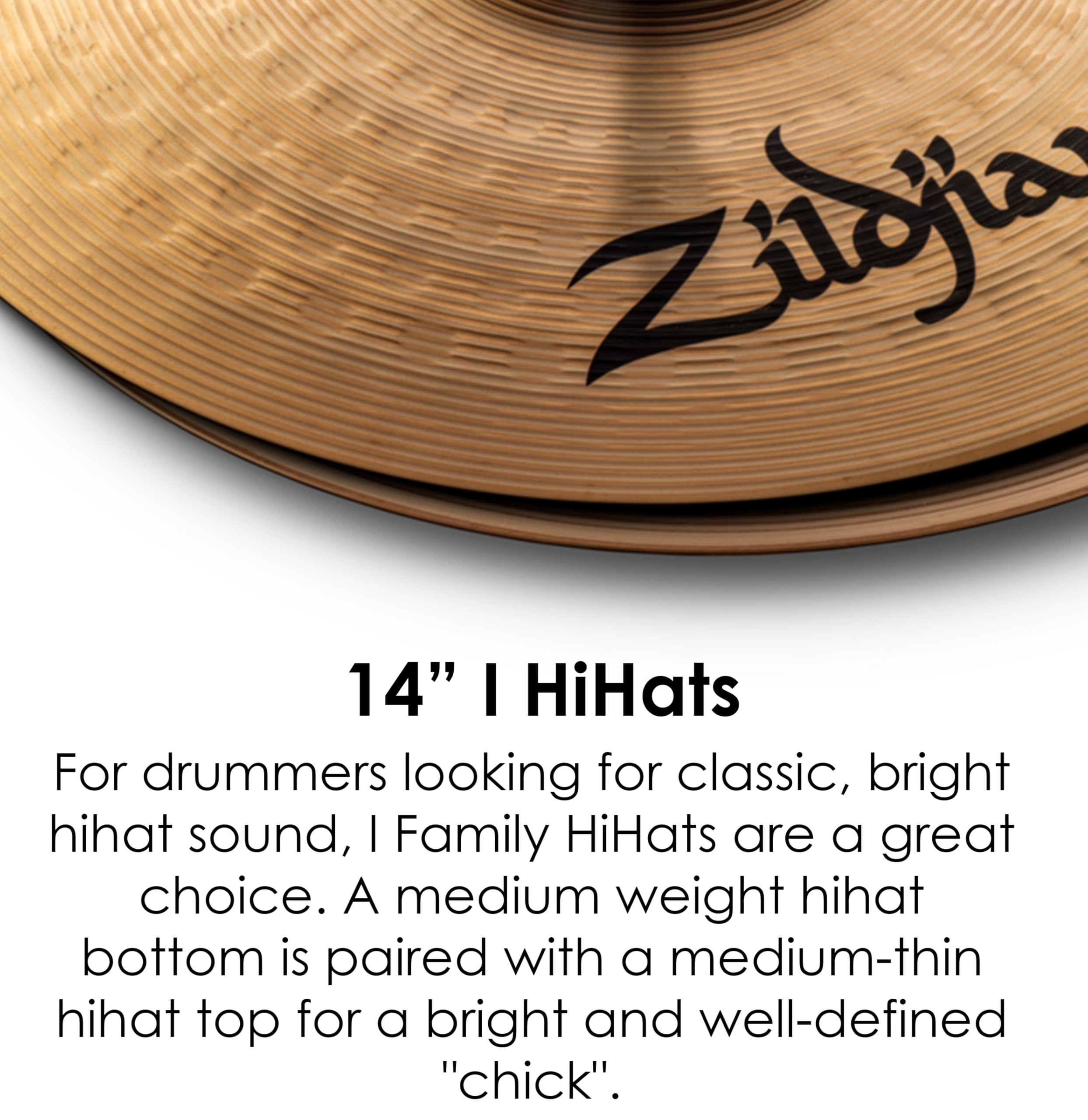 Zildjian I Family Series - Hi-Hat Pair - 14",Nuovo Modello