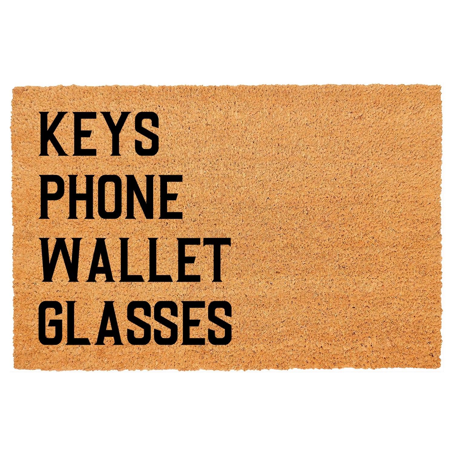 Funny Coir Doormat Keys Phone Wallet Glasses Front Door Mat Entryway Outdoor Mat with Heavy Duty Front Porch Decor Welcome Mats House Warming Gift