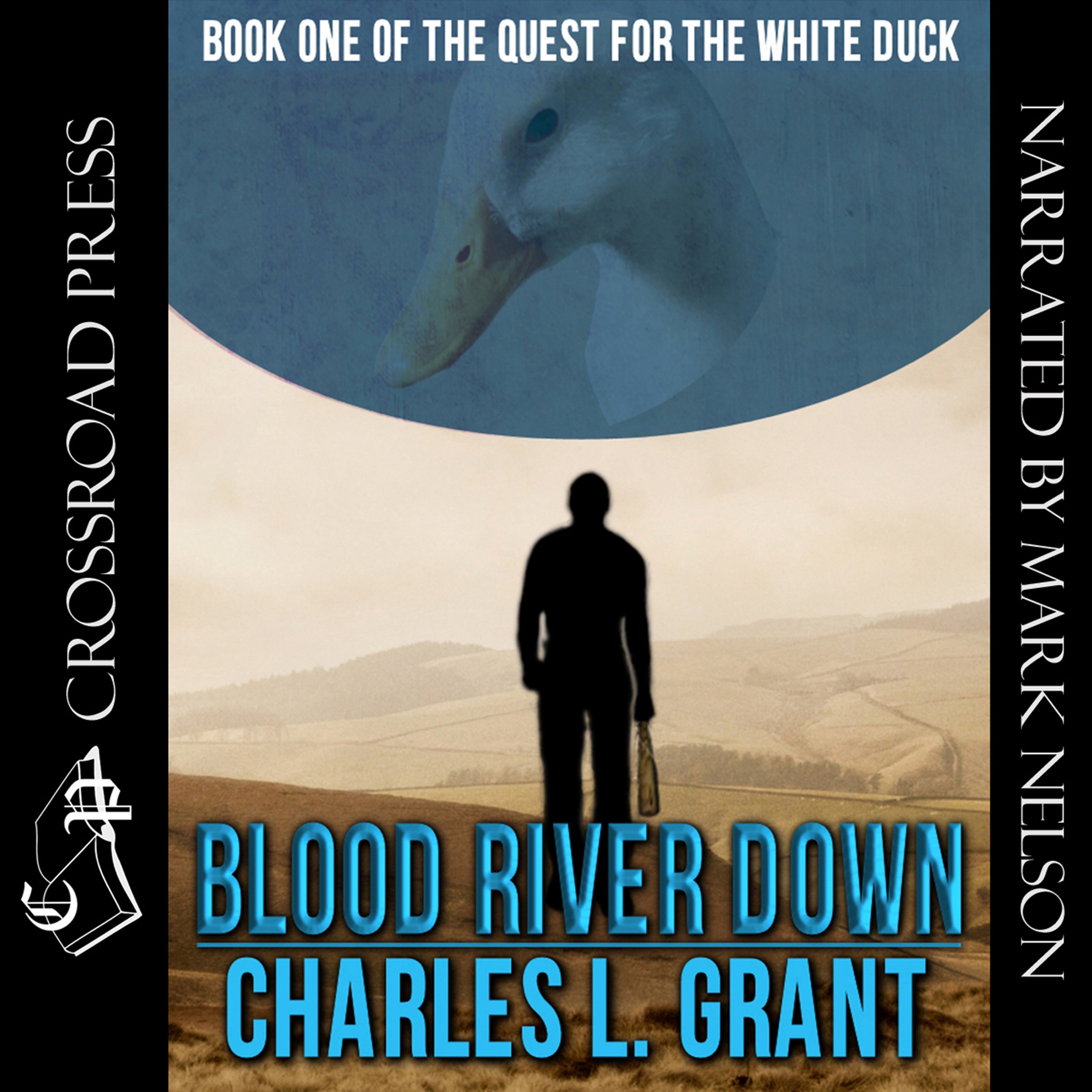 Cover art for Blood River Down - Book I of the Quest of the White Duck