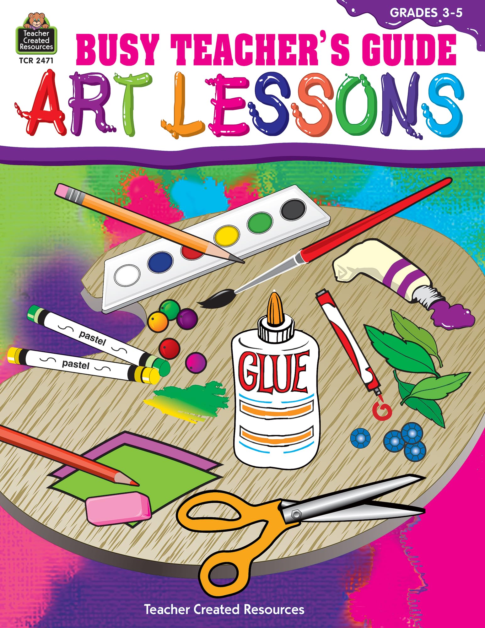 Busy Teacher's Guide: Art Lessons