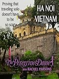 The Peregrine Dame in Ha Noi