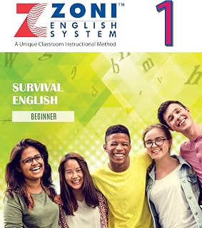 ZONI Survival English Beginner Book 1: Proven ESL System to Master Basics, Think in English - Book 1 of 12