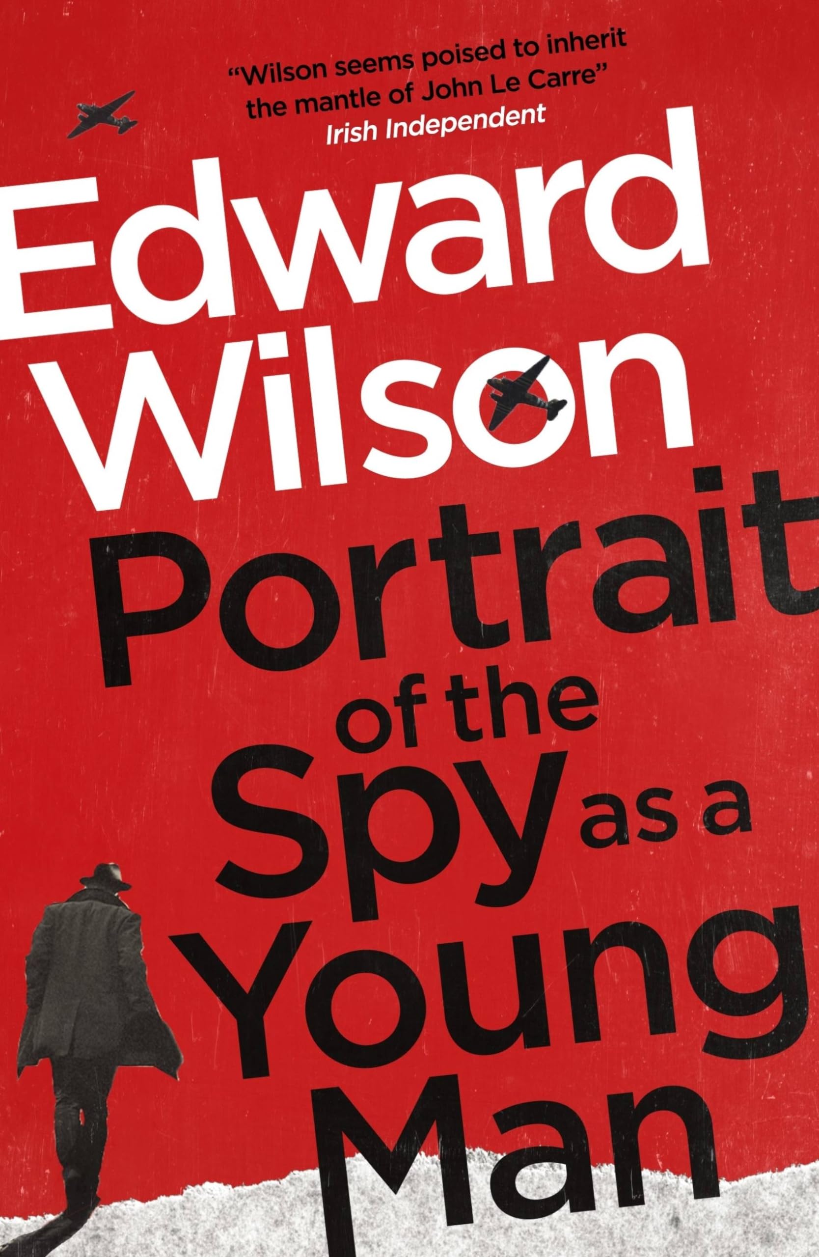 Portrait of the Spy as a Young Man: A gripping WWII espionage  .