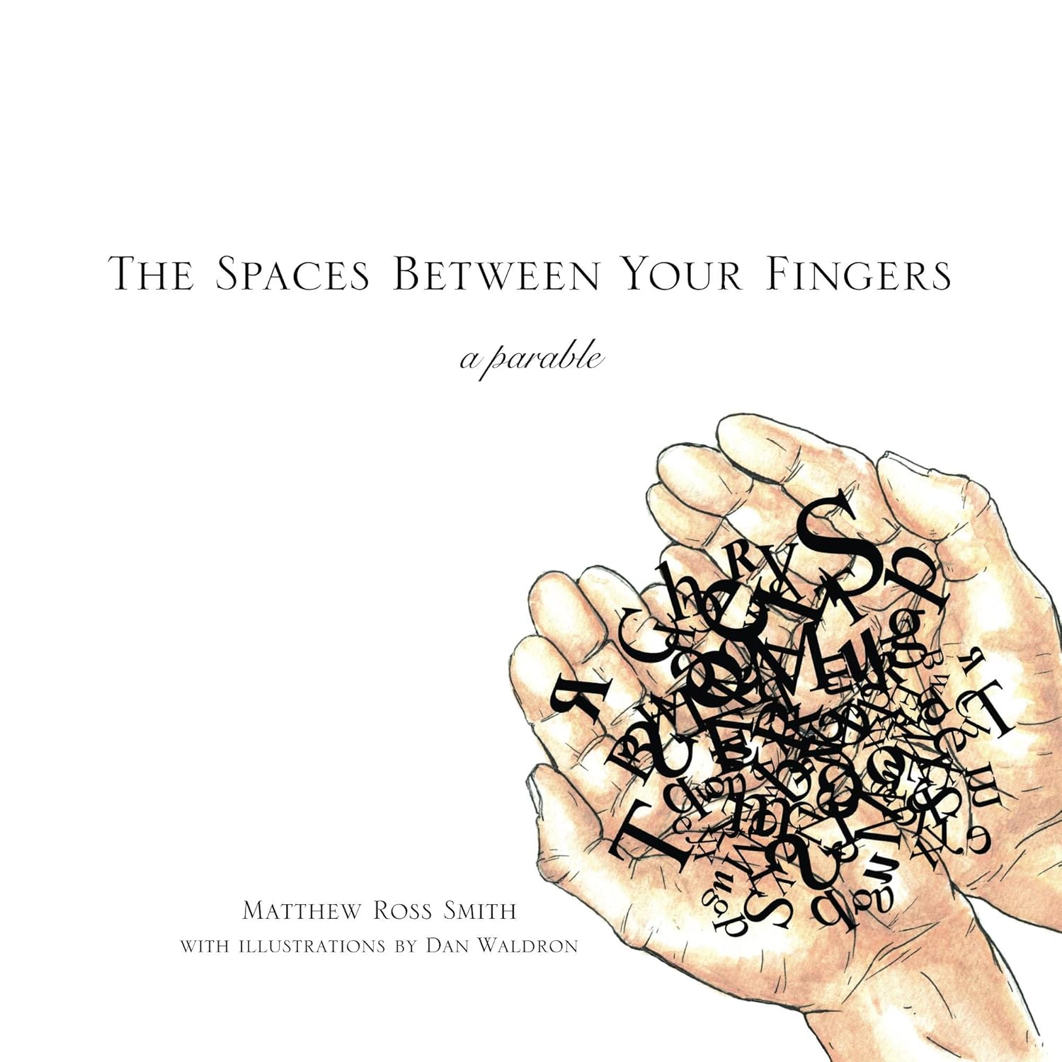Amazon.com: The Spaces Between Your Fingers eBook : Smith, Matthew ...