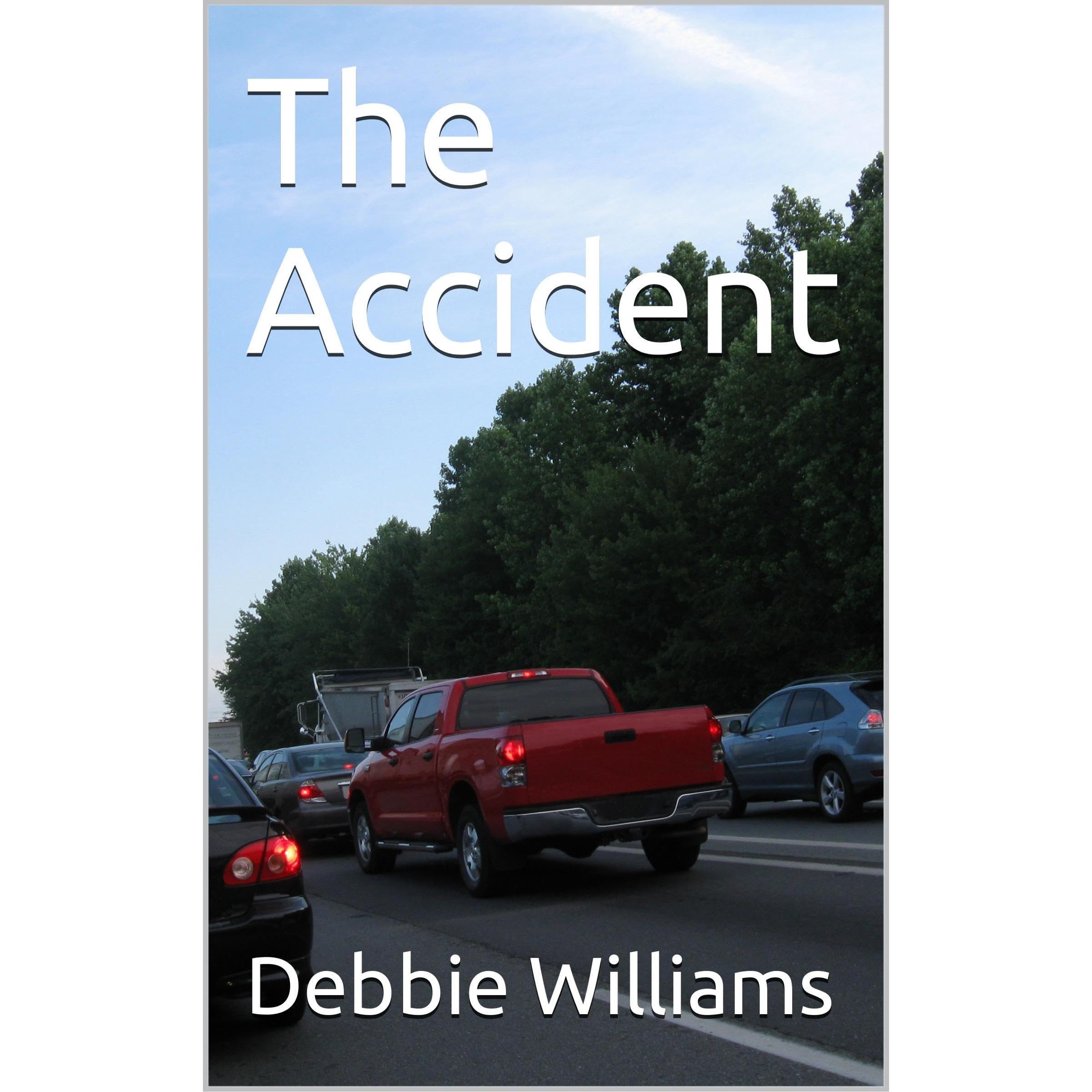 The Accident