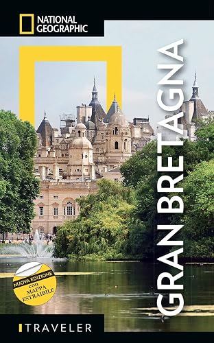 Gran Bretagna Travel Guide - Nuova Edizione con Mappa Dettagliata | Scopri il Regno Unito | Consigli di Viaggio e Attrazioni turistiche