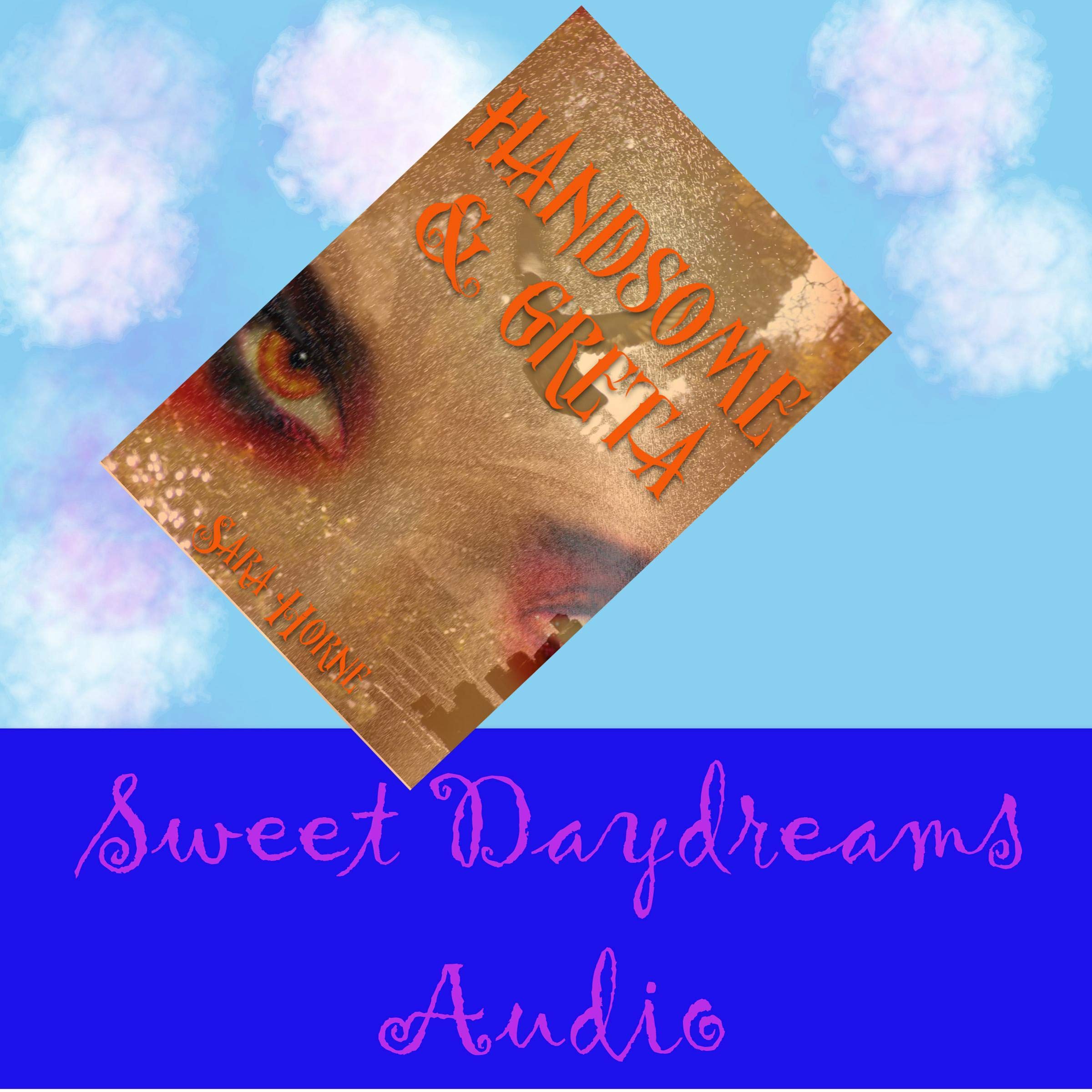 Handsome and Greta: A Paranormal Romance