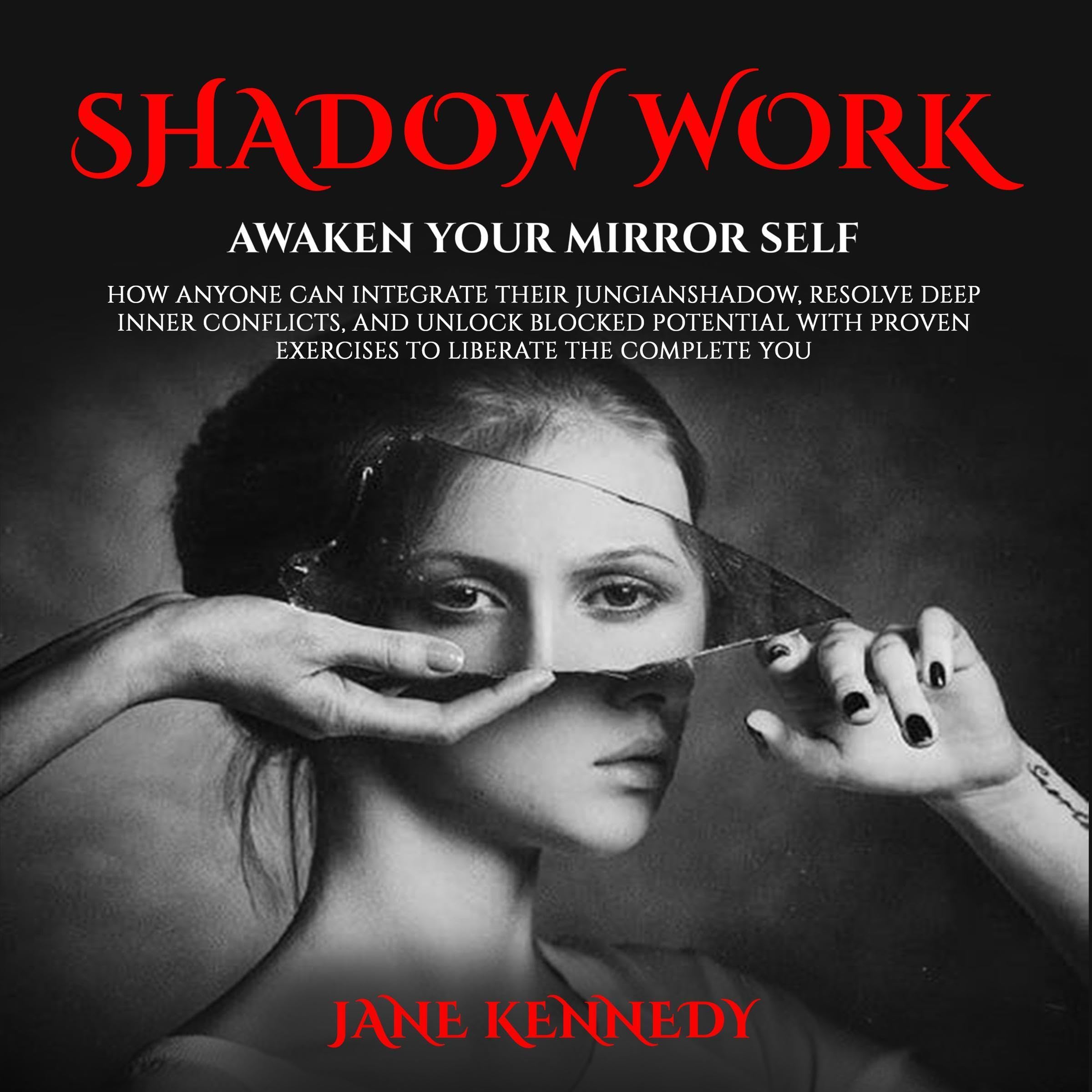 Cover art for Shadow Work: Awaken Your Mirror Self
