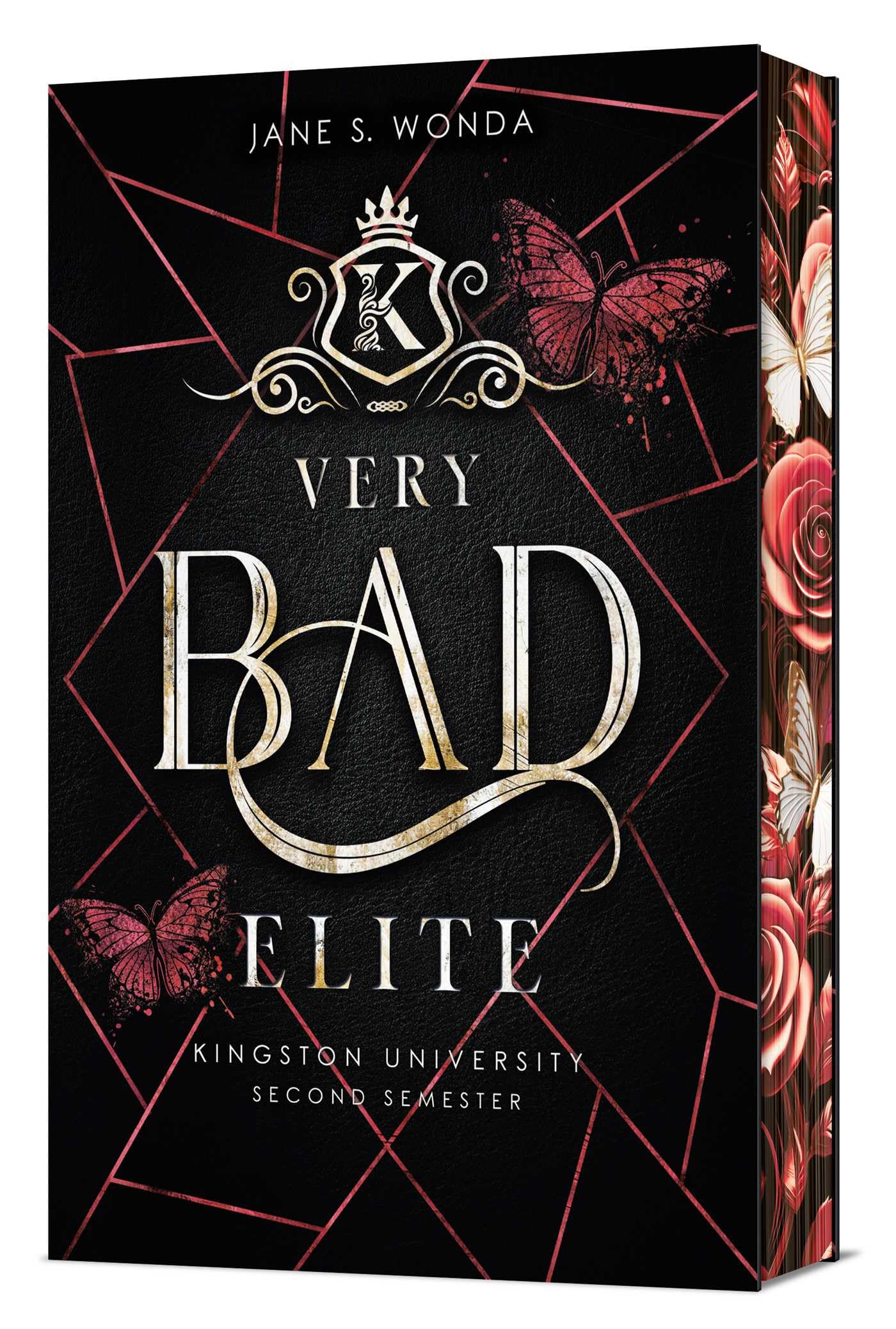 Very Bad Elite: Second Semester: Volume 2 (Kingston University)