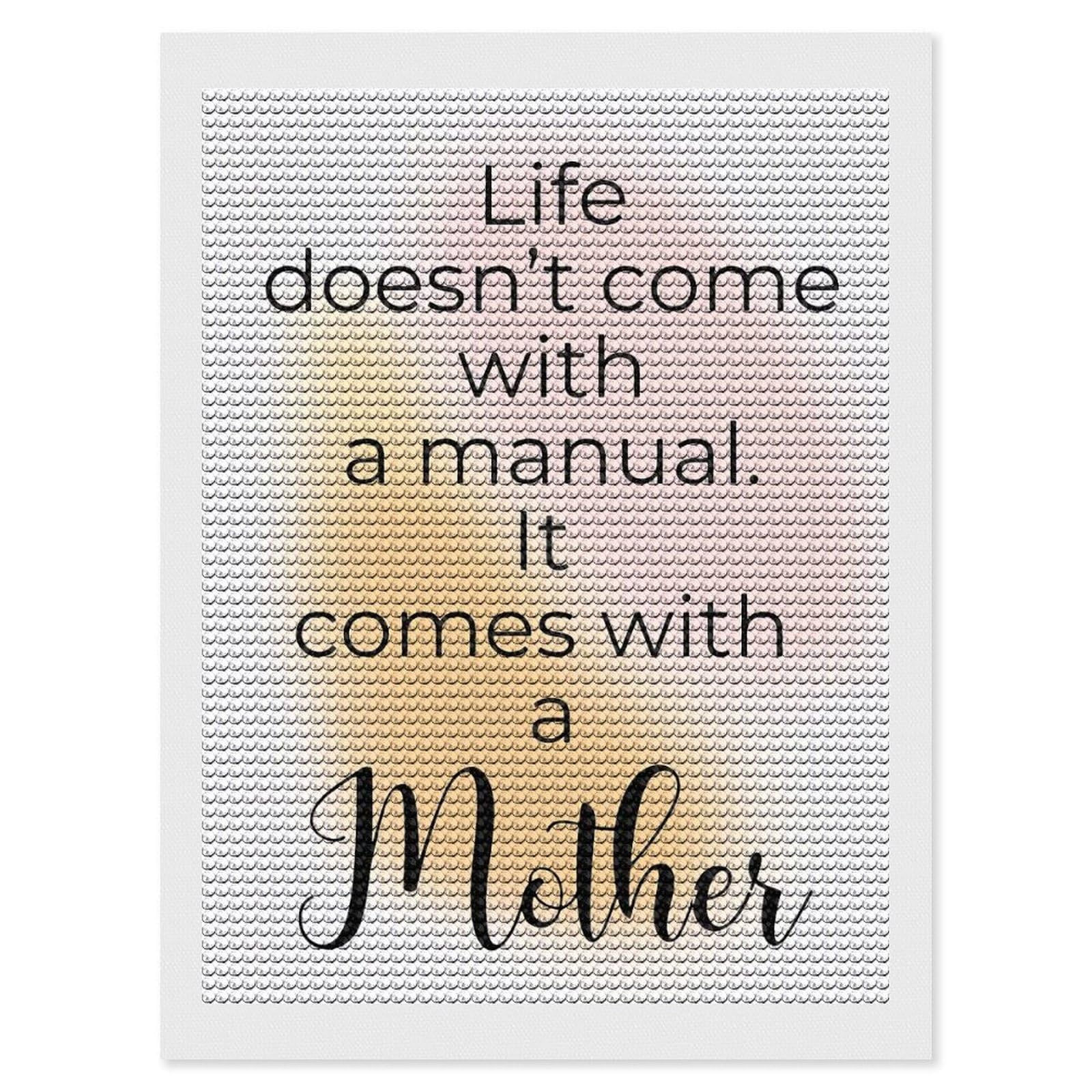 Junmoney Life Doesnt Come with Mom Diamond Art Canvas 12"x16", Full Kit Included, Bedroom Decor, for Beginners, Thoughtful Handmade Gift