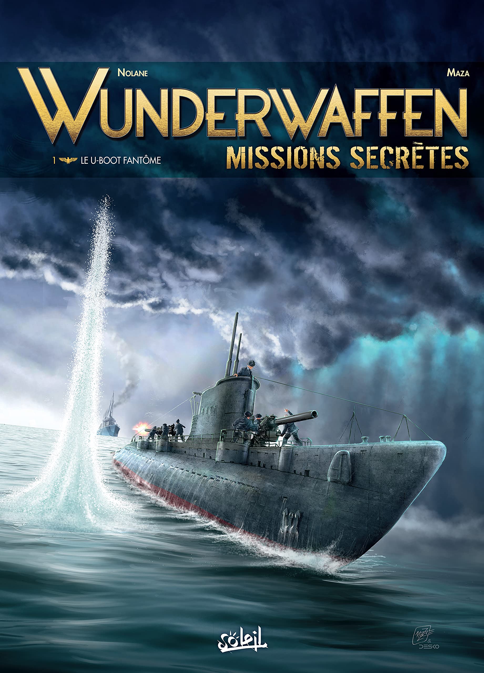Wunderwaffen Missions secrètes 01 : Le U-boot fantôme
