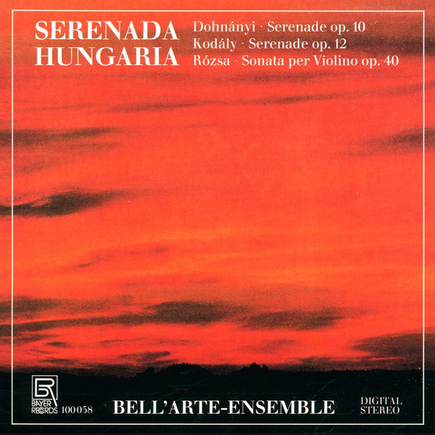 Serenades for Strings & Sonatas - Works by Dohnanyi/Kodály/Rosza