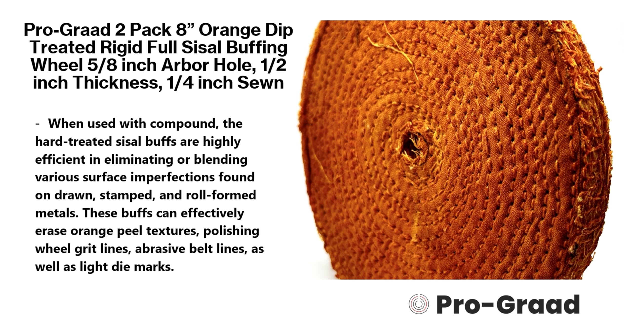 Hard Sisal Buffing Wheels - Aggressive Metal Polishing -3