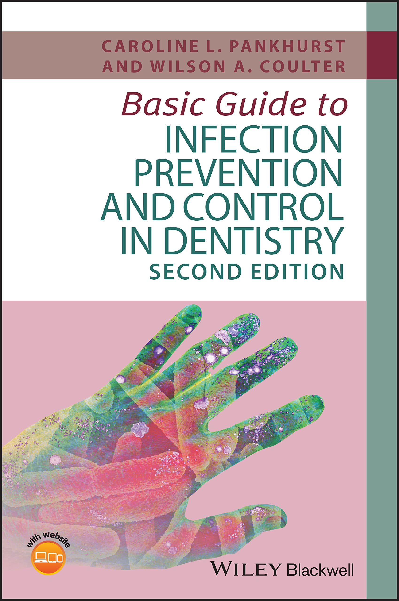 Basic Guide Dentistry Ser.: Basic Guide to Infection Prevention and Control ...