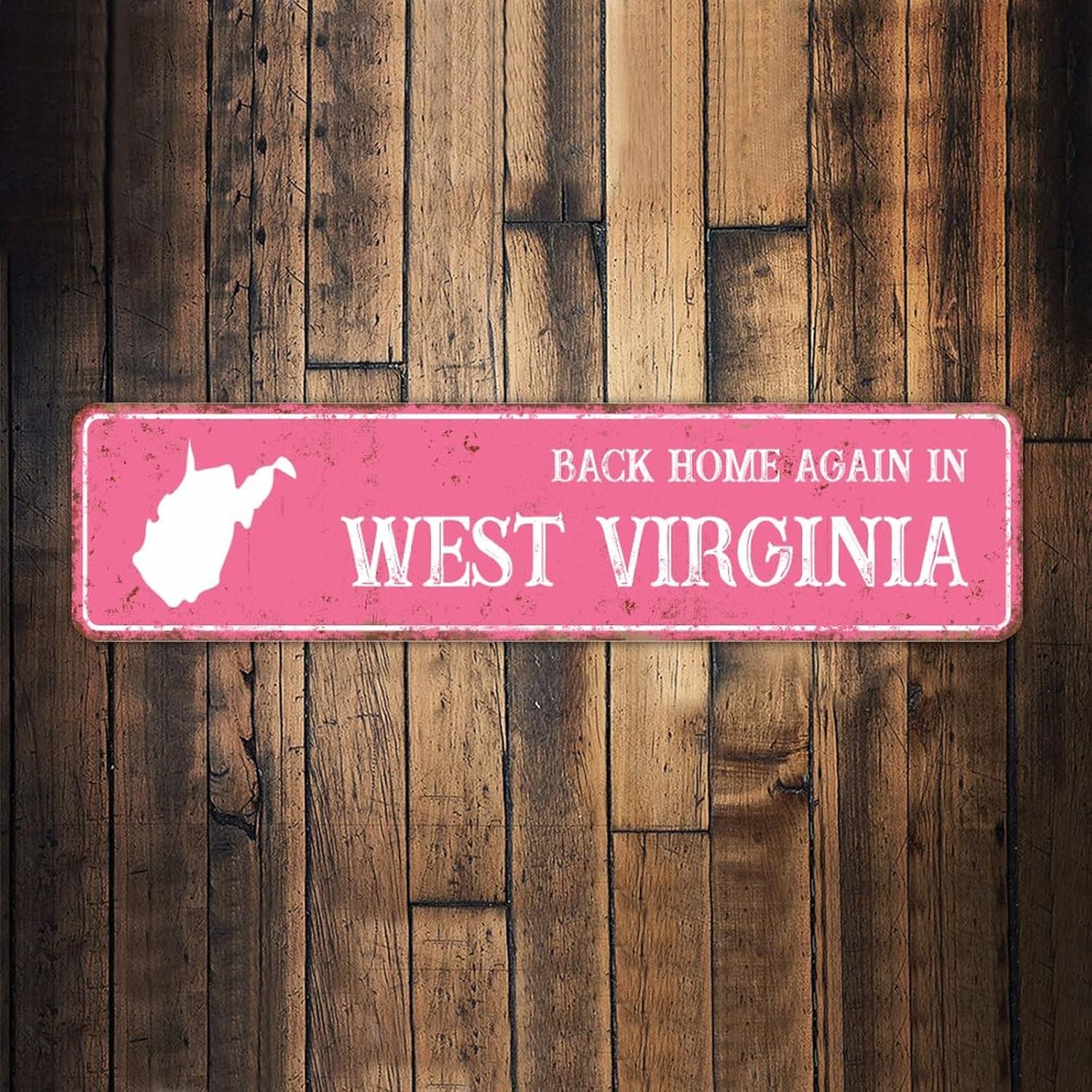 My Sweet Homewest Virginia Vintage Aluminum Sign My Sweet