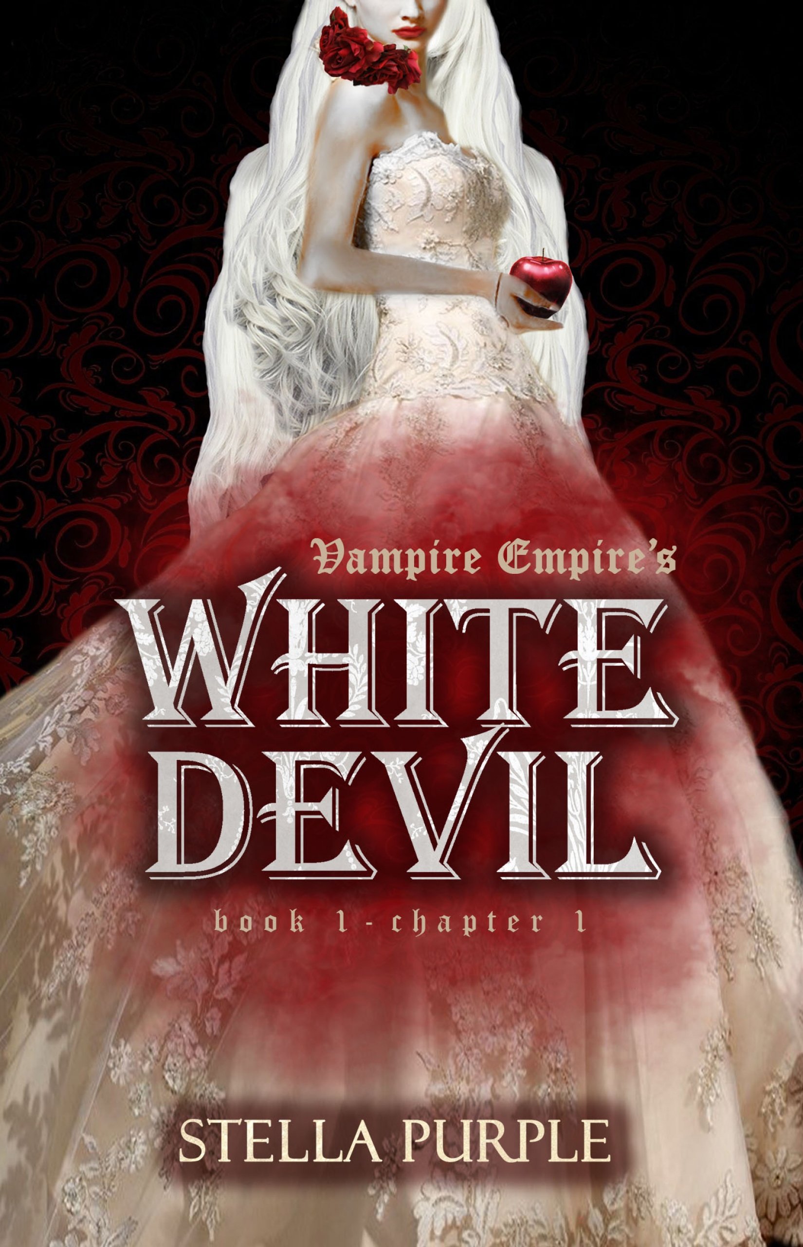 Buy Vampire Empire (#1.1): White Devil, Chapter #1: Resurrection of the Butterfly — BookShops.in