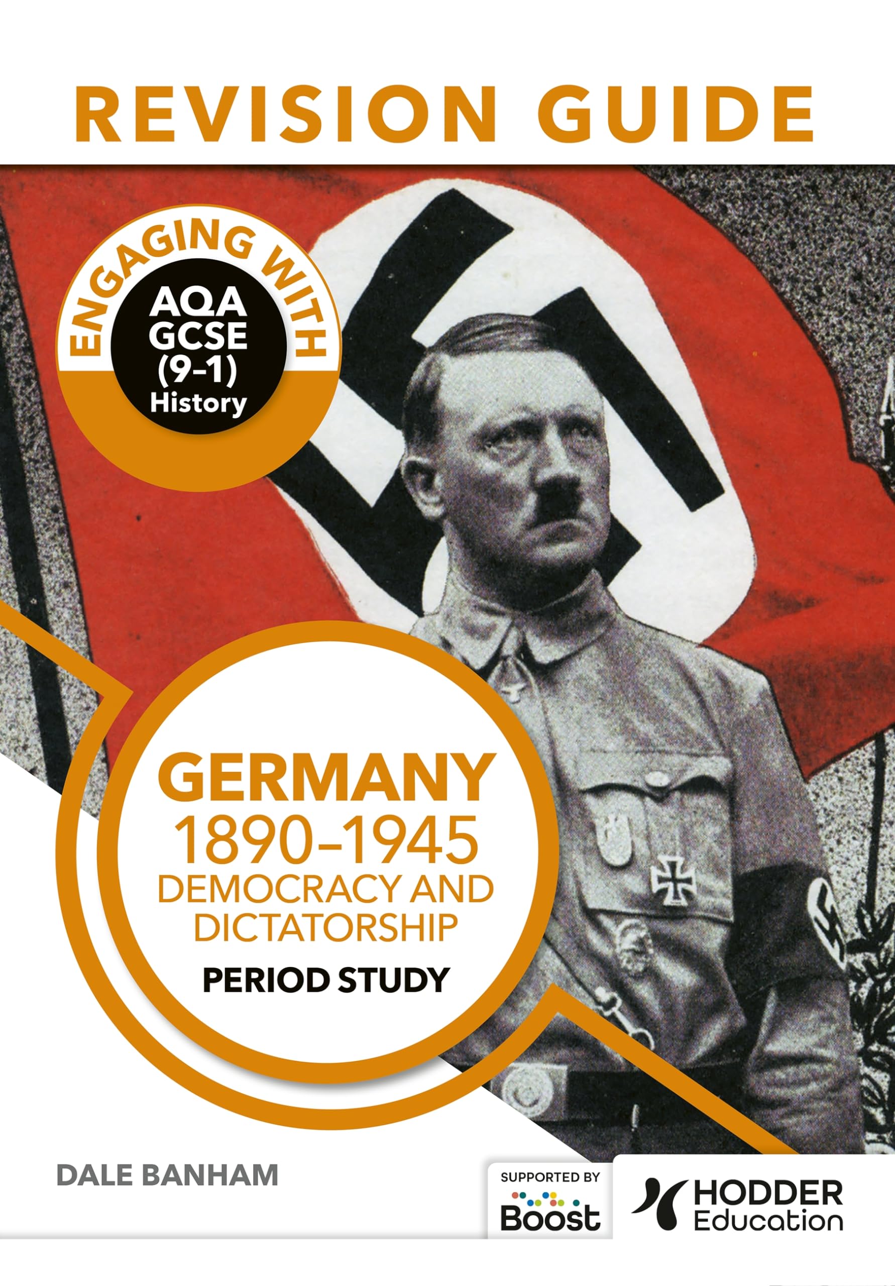 Engaging with AQA GCSE (91) History Revision Guide: Germany,... - 9781398385245