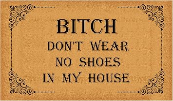 Nobranded Welcome mat Indoor Floor mat Non-Slip mat Funny Doormat Personalized Home Decor mats for Front Door Kitchen Entrance Rugs and Matsntrance Rugs and MatsDont wear No Shoes in My House