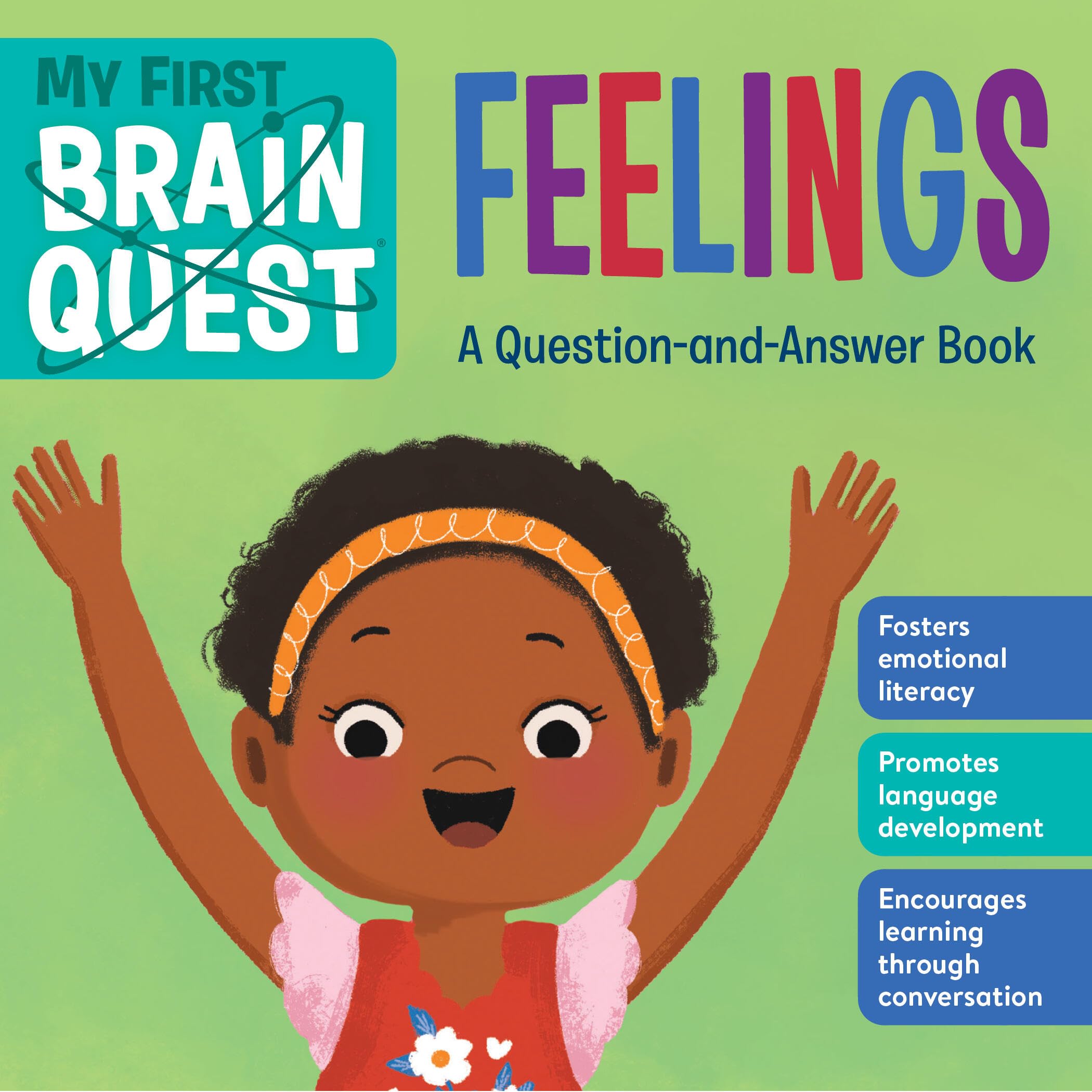 My First Brain Quest: Feelings by Workman Publishing (Board book)