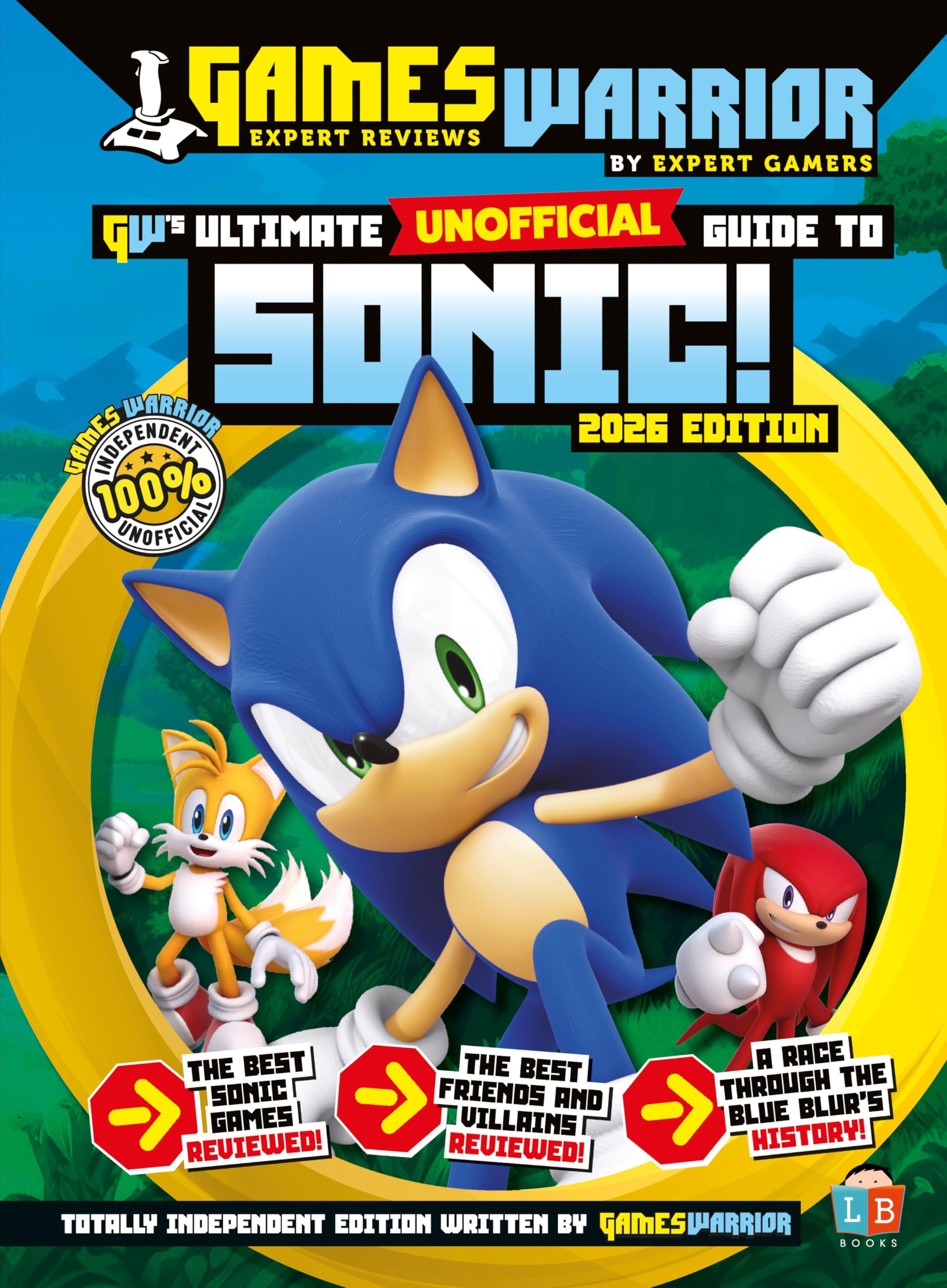 Sonic the Hedgehog Ultimate Unofficial Gaming Guide by GW 2026