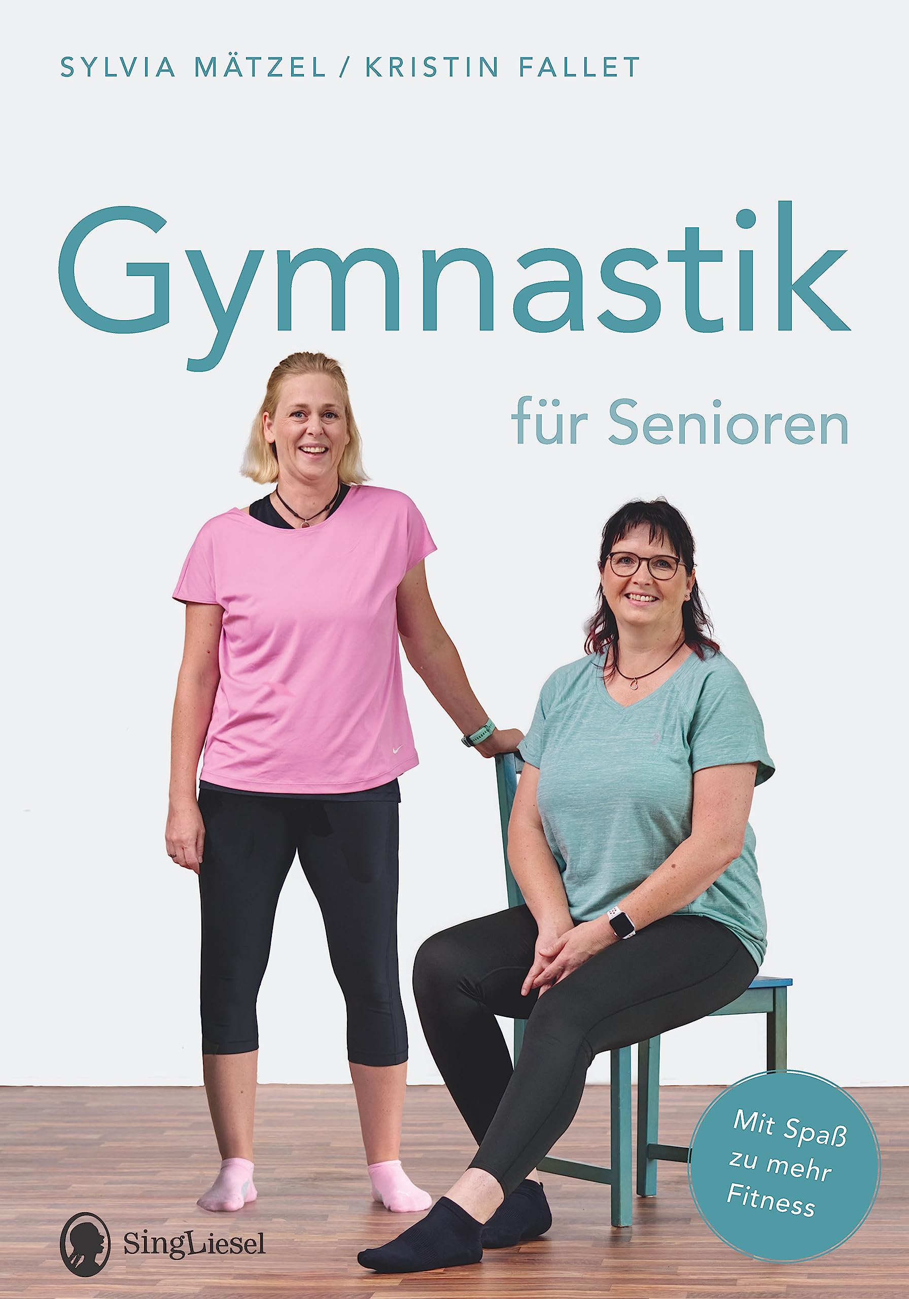 Gymnastik für Senioren – Sanfte Übungen im Sitzen und Stehen für mehr Beweglichkeit, Gleichgewicht und Lebensfreude im Alter | Training zur ... Stretching, Fitness für Senioren, Band 2)