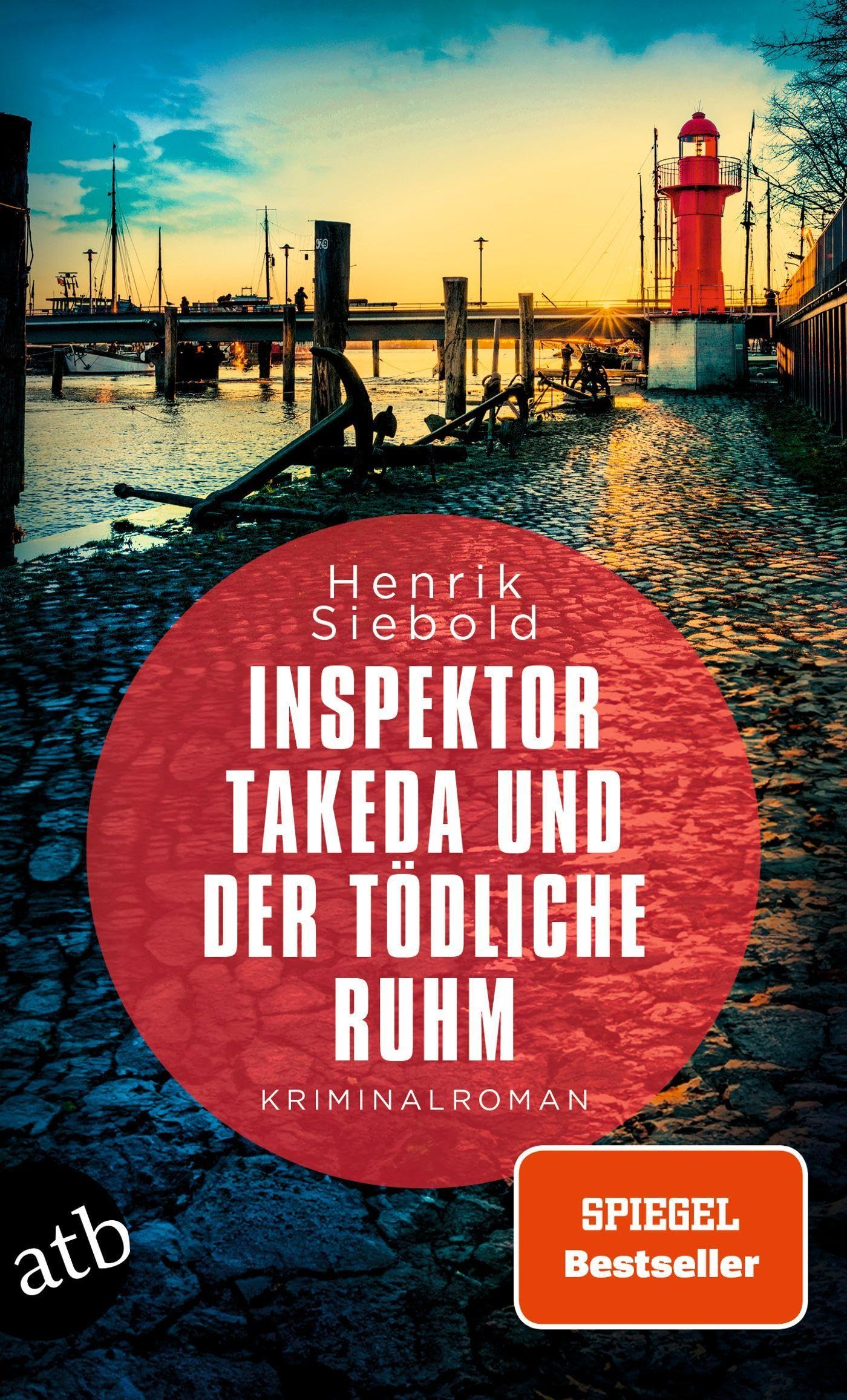 Inspektor Takeda und der tödliche Ruhm: Kriminalroman