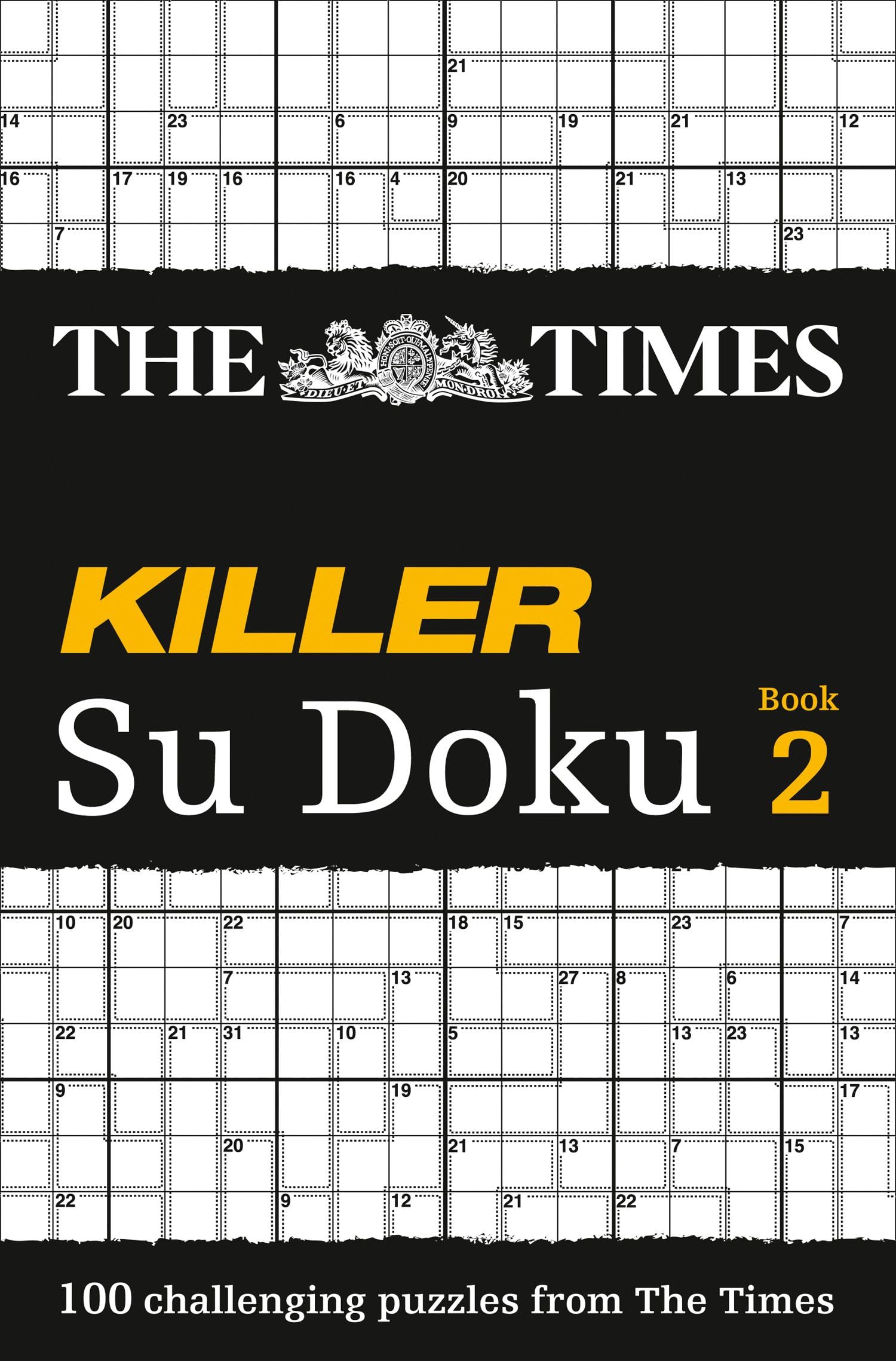 The Times Killer Su Doku 2: 100 lethal Su Doku puzzles (The Times Su Doku)