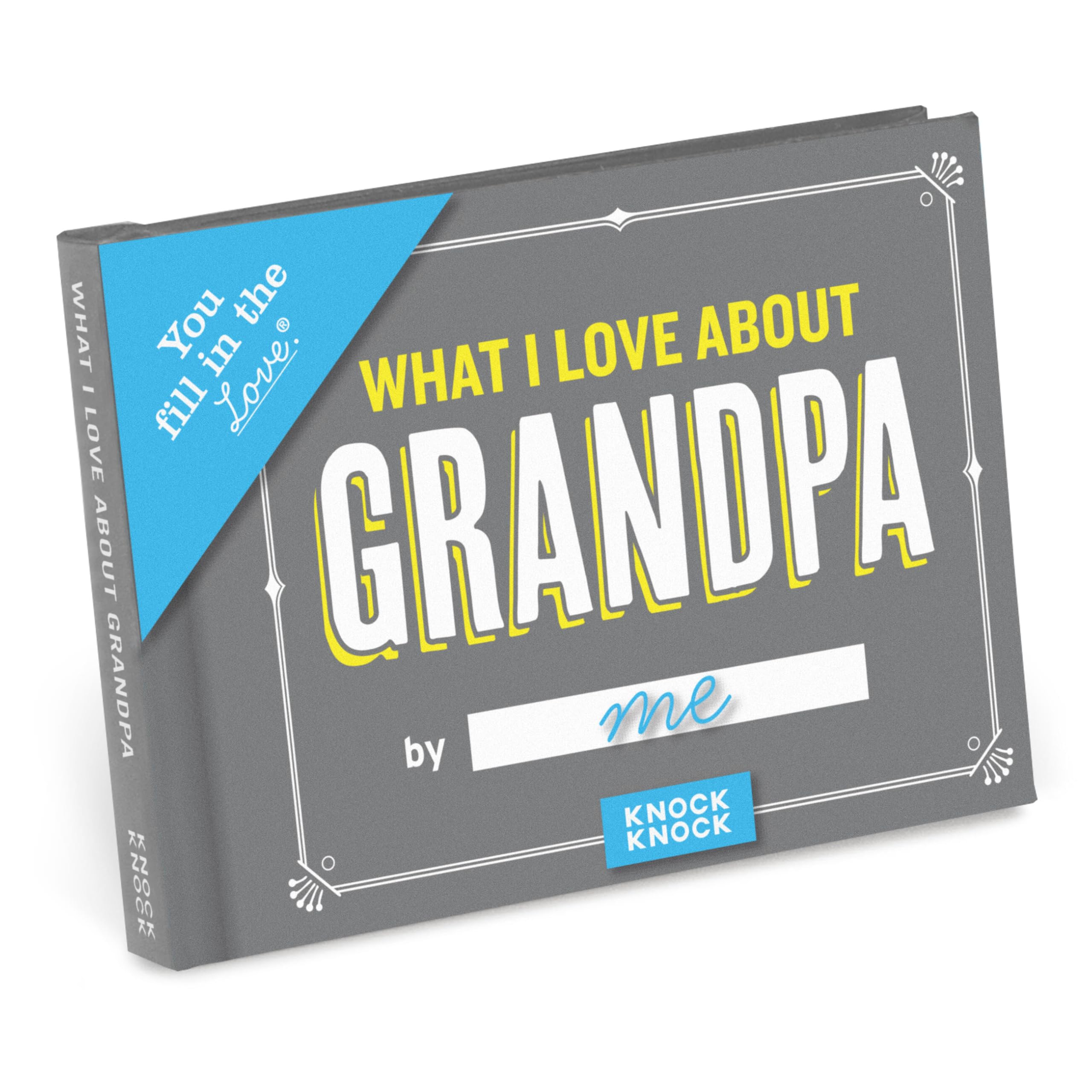 Knock Knock What I Love about Grandpa Fill in the Love Book Fill-in-the-Blank Gift Journal, 4.5 x 3.25-inches
