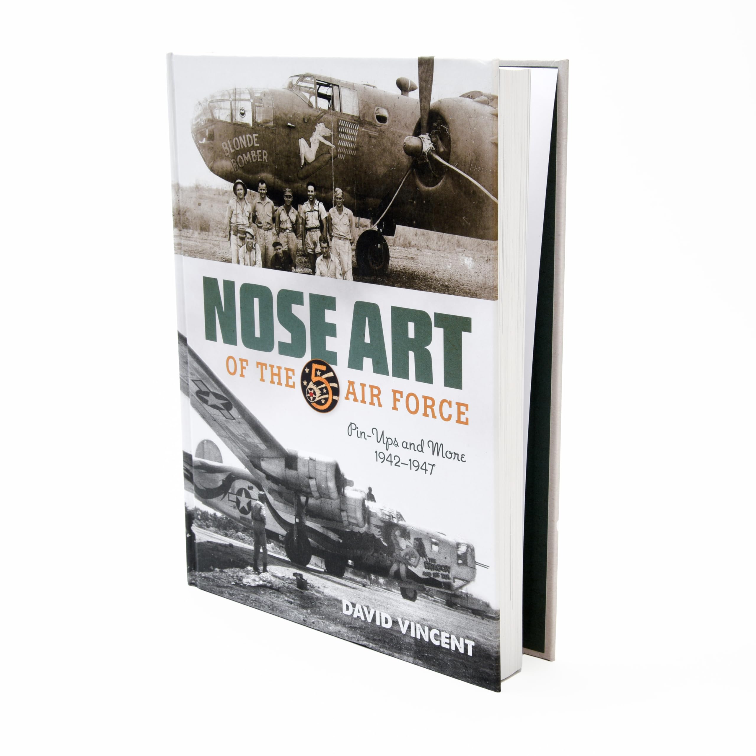 Nose Art of the 5th Air Force: Pin-Ups and More, 1942-1947